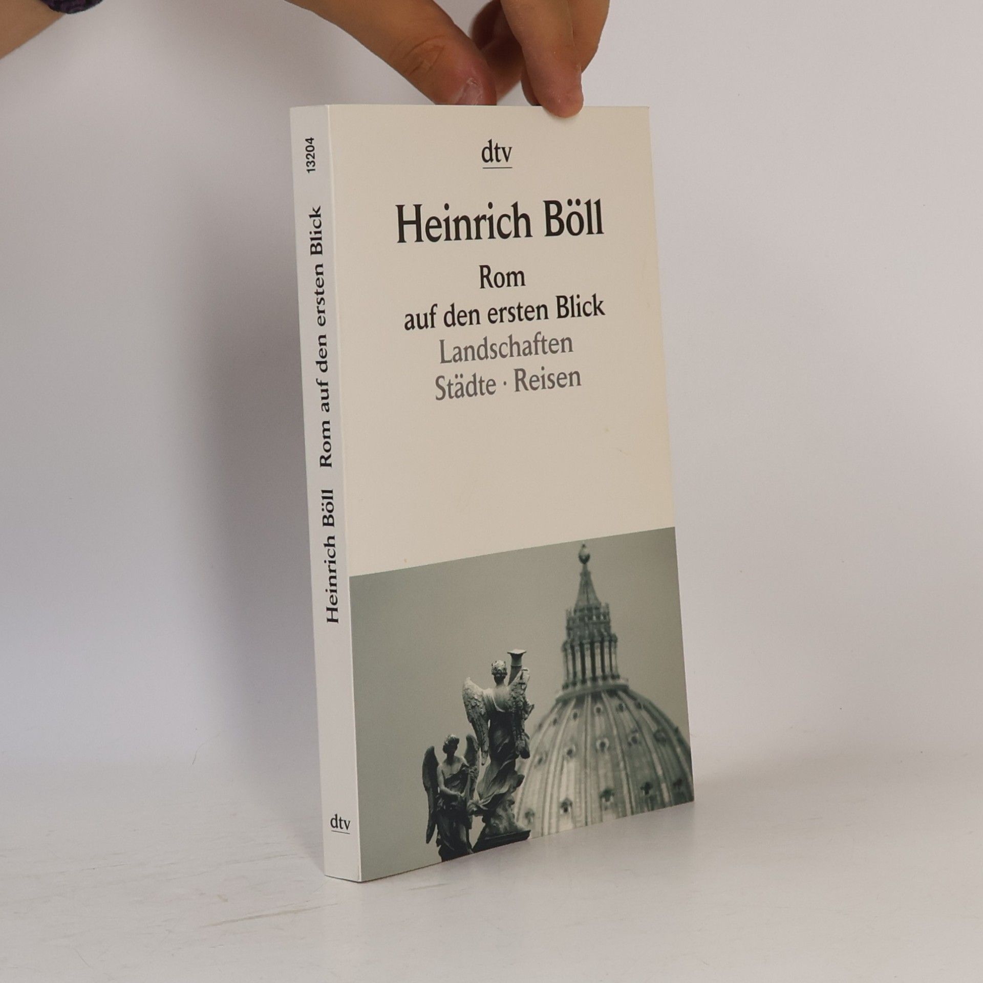 Heinrich Böll Rom auf den ersten Blick