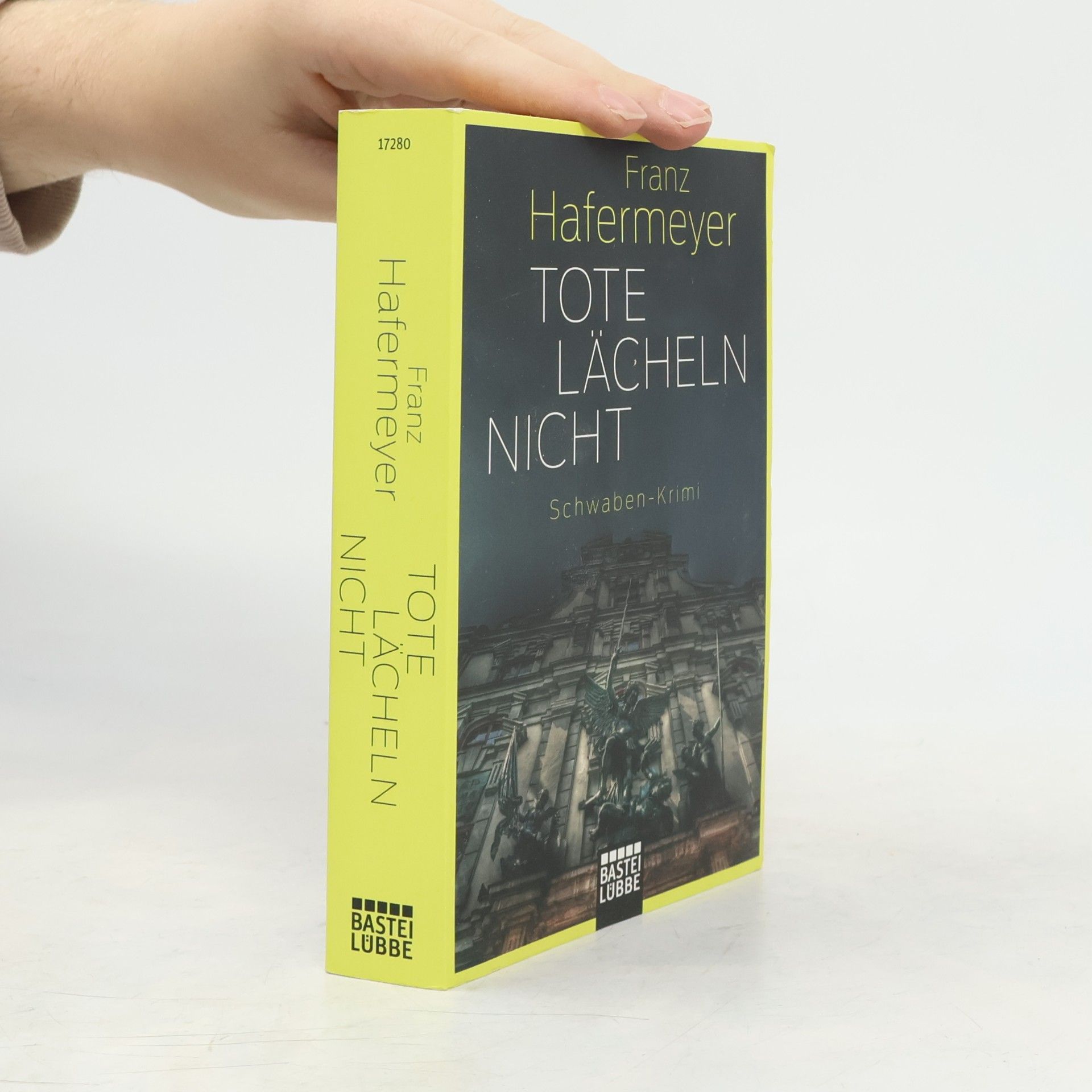 Franz Hafermeyer Tote lächeln nicht