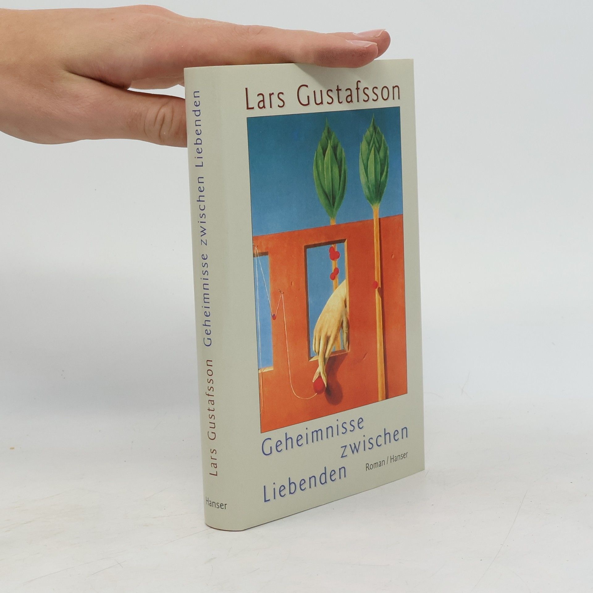 Lars Gustafsson Geheimnisse zwischen Liebenden