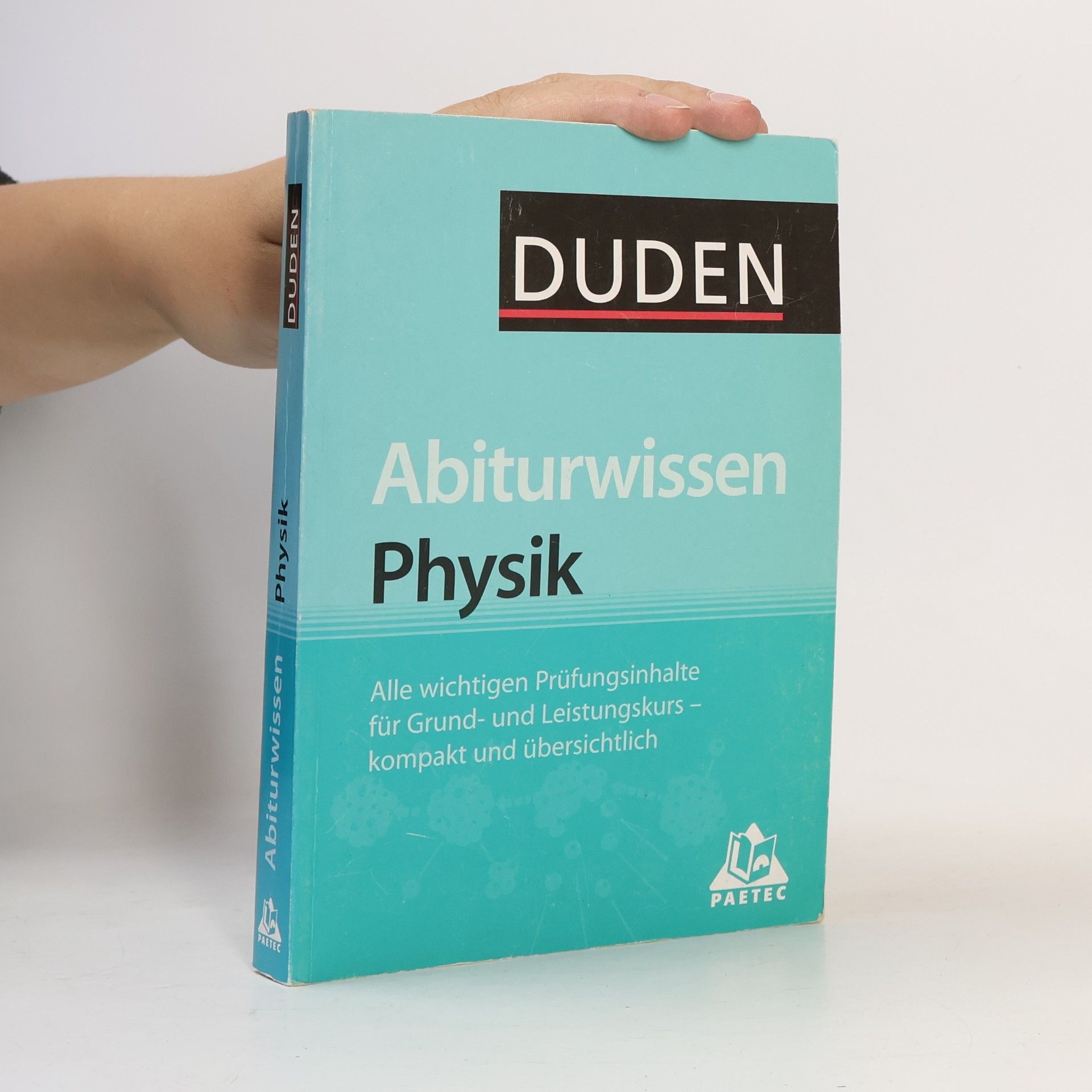 Hans-Lothar Meyer Duden, Abiturwissen Physik
