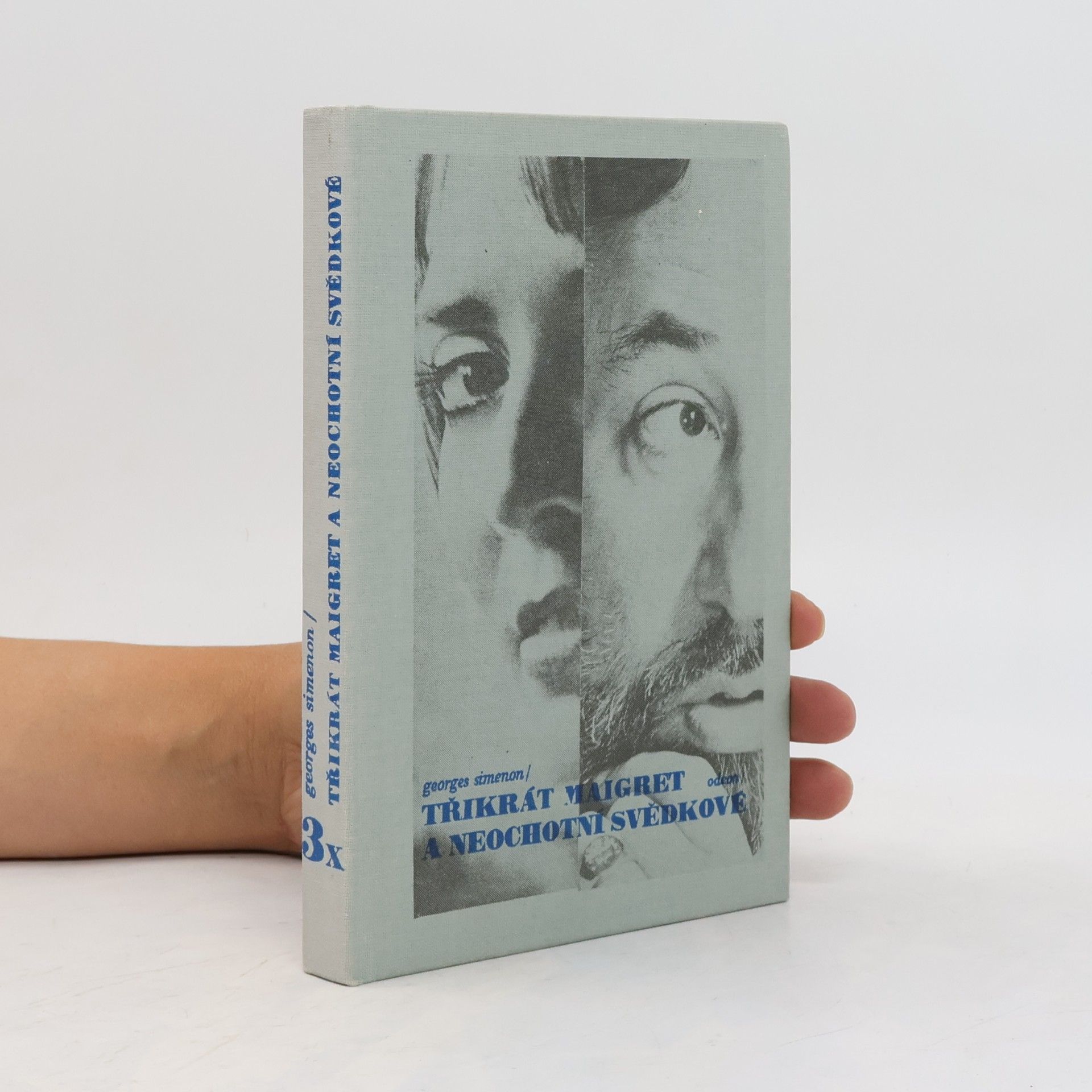 Georges Simenon Třikrát Maigret a neochotní svědkové