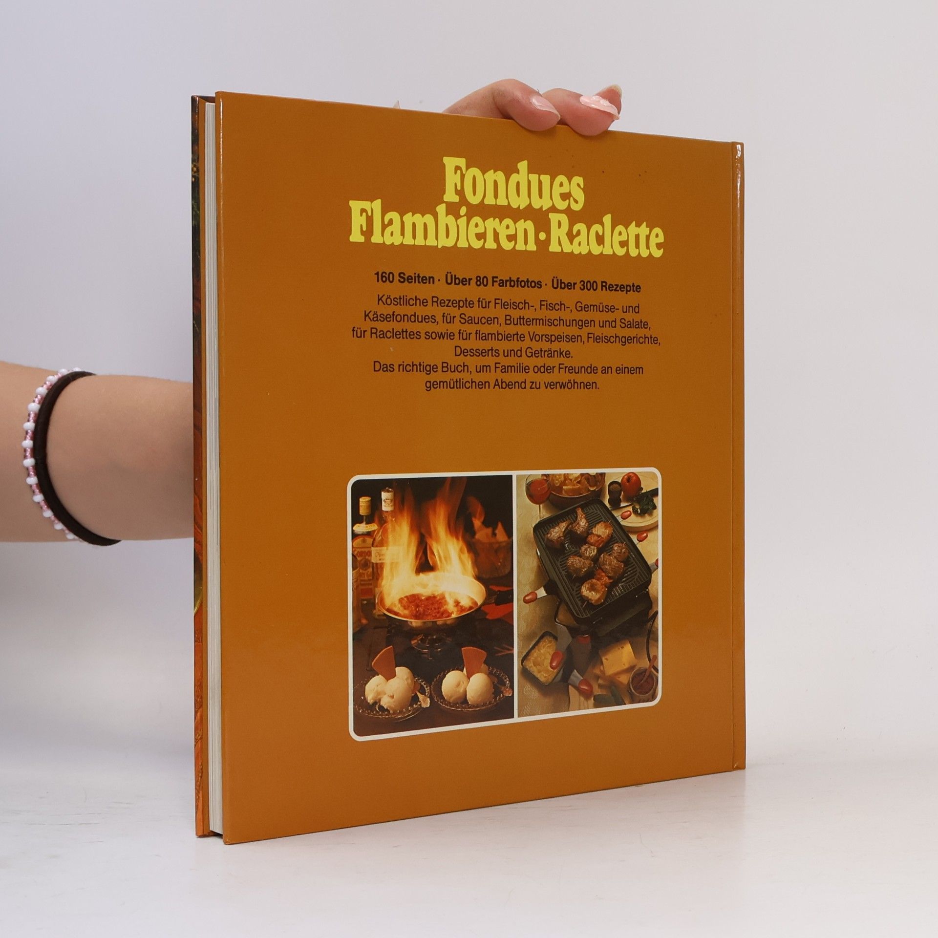 Silke Andersen Fondues, Flambieren, Raclette