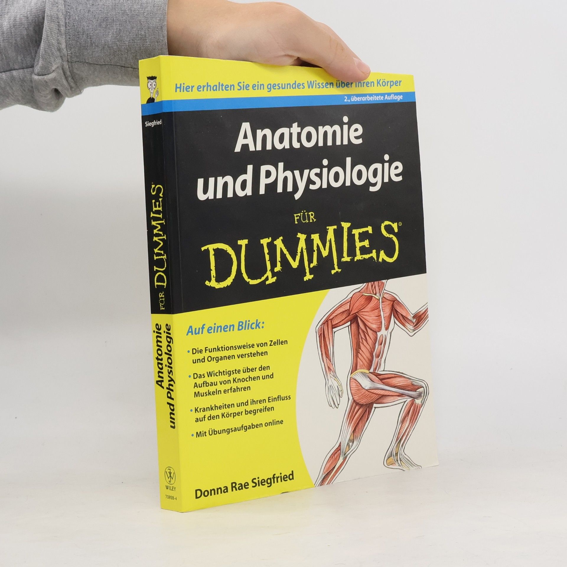 Donna Rae Siegfried Anatomie und Physiologie für Dummies