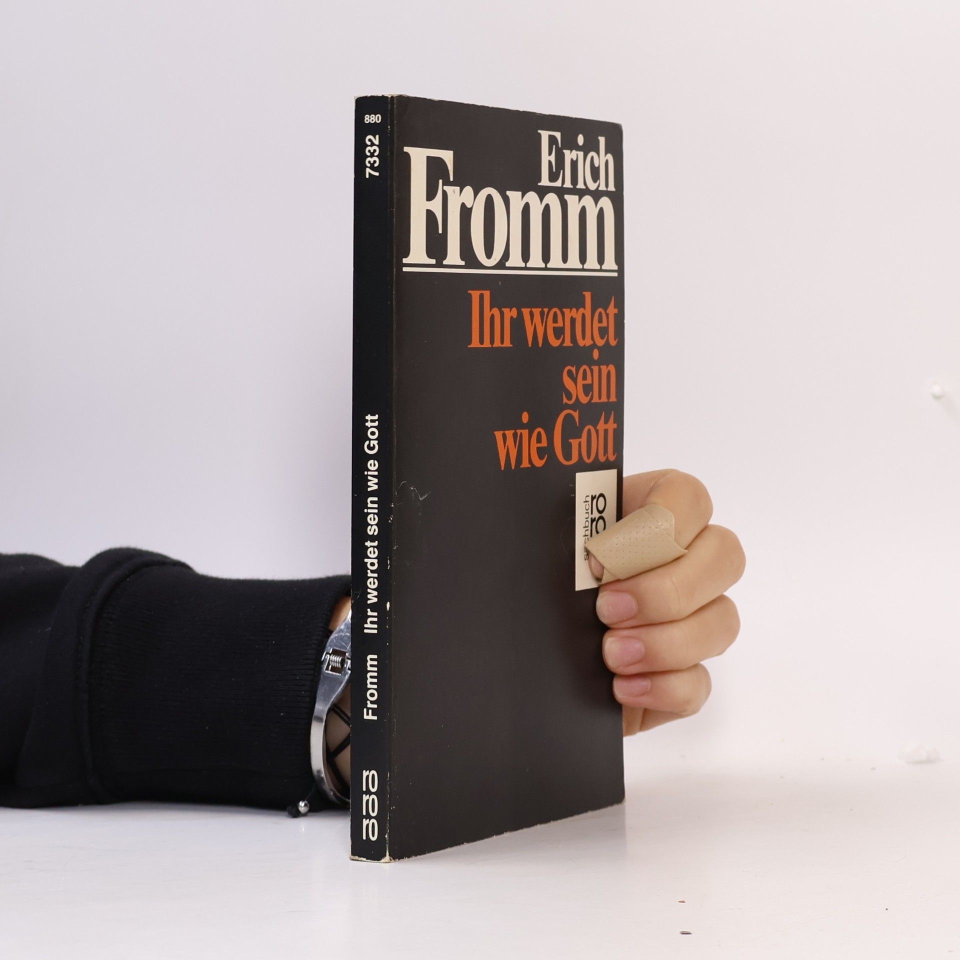 Erich Fromm Ihr werdet sein wie Gott