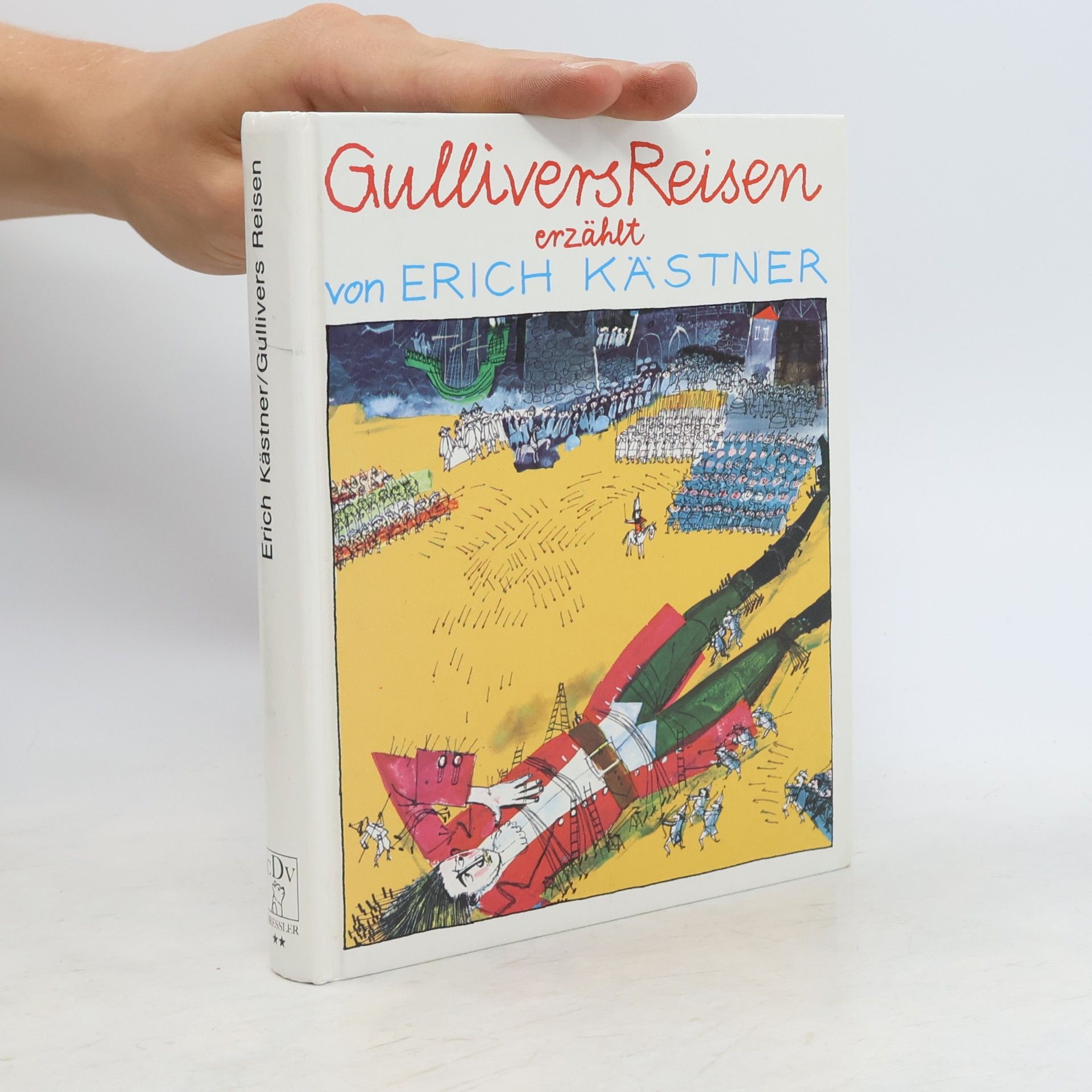 Erich Kästner Gullivers reisen erzählt von Erich Kästner