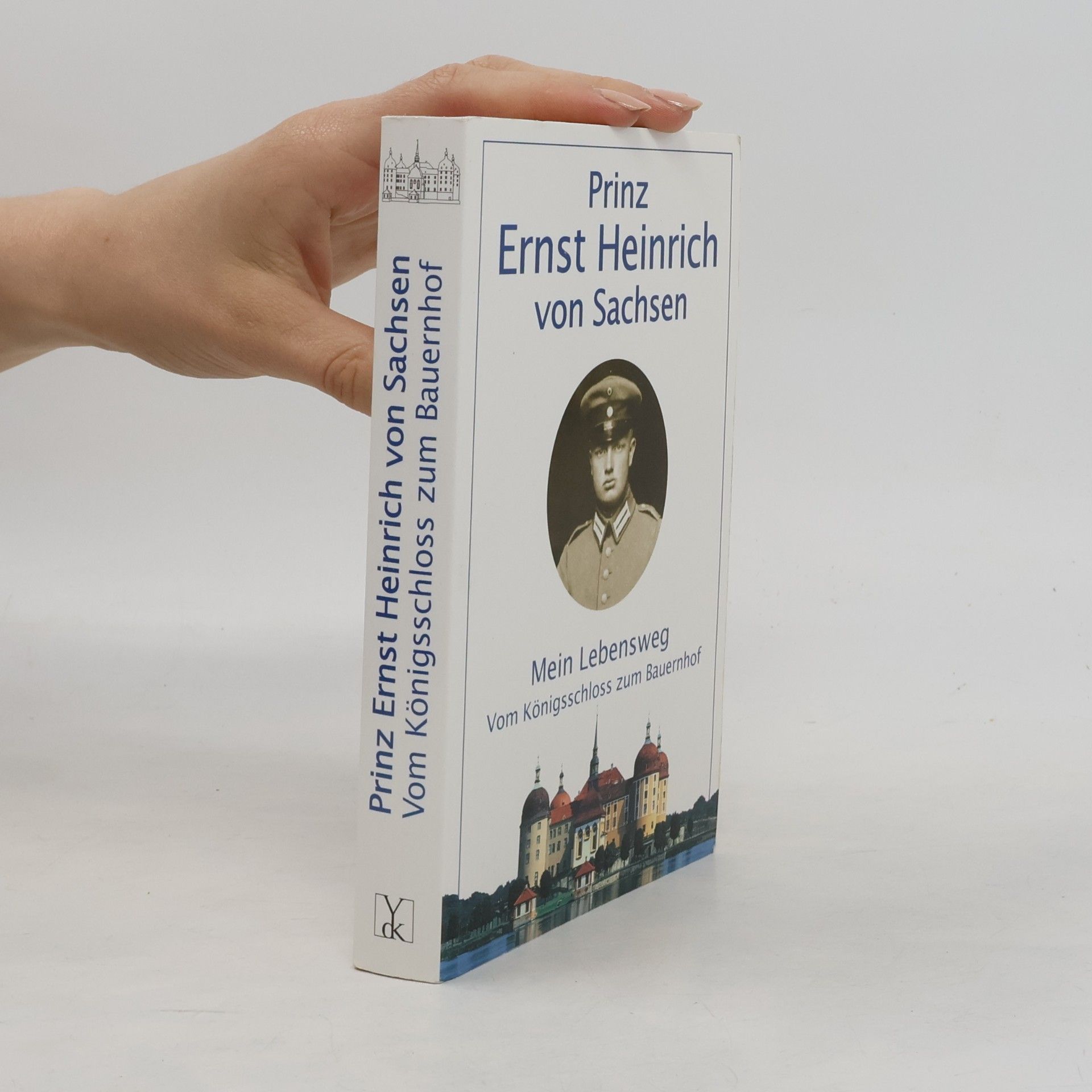 Ernst Heinrich von Sachsen Mein Lebensweg