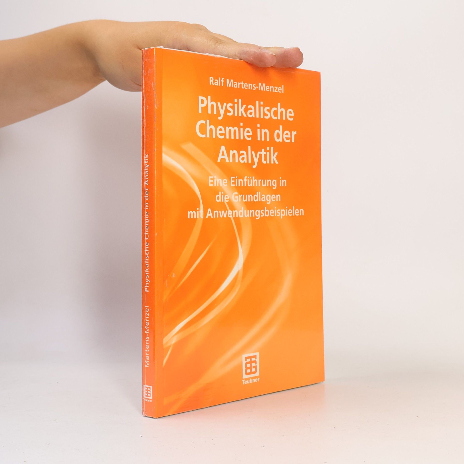 Ralf Martens Menzel Physikalische Chemie in der Analytik