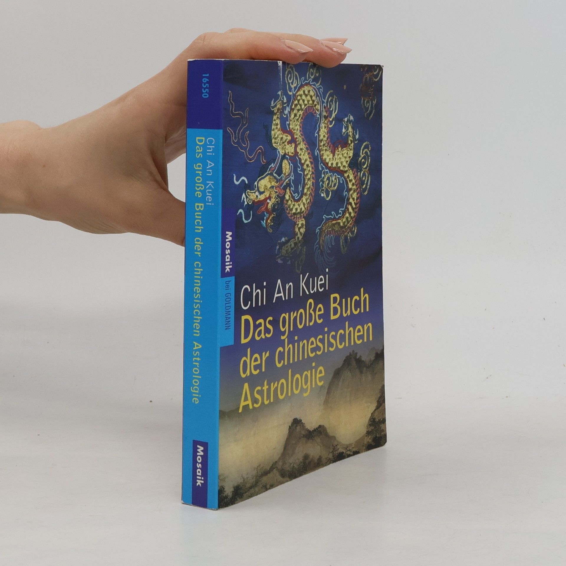 An Kuei Chi Das große Buch der chinesischen Astrologie