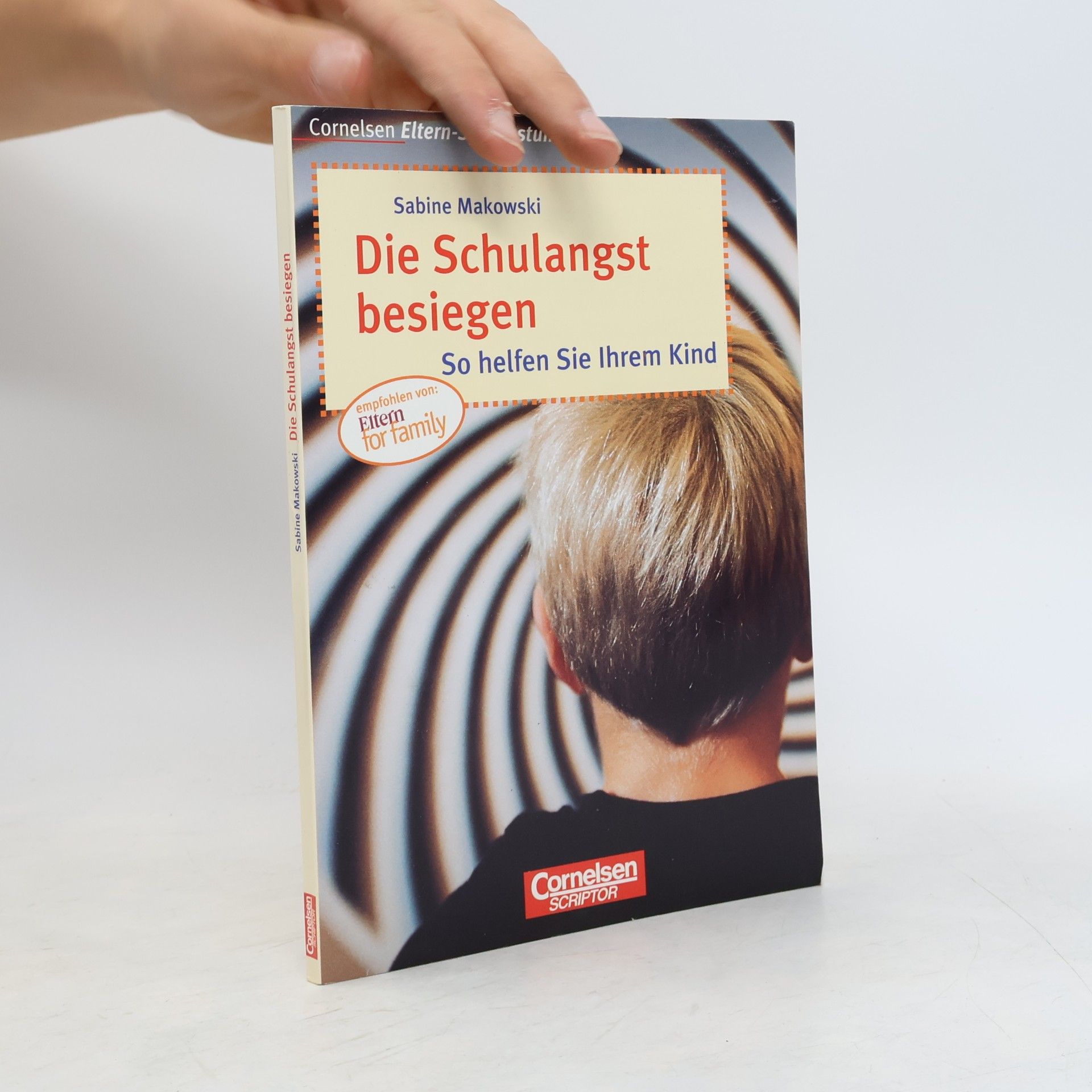 Sabine Makowski Die Schulangst besiegen