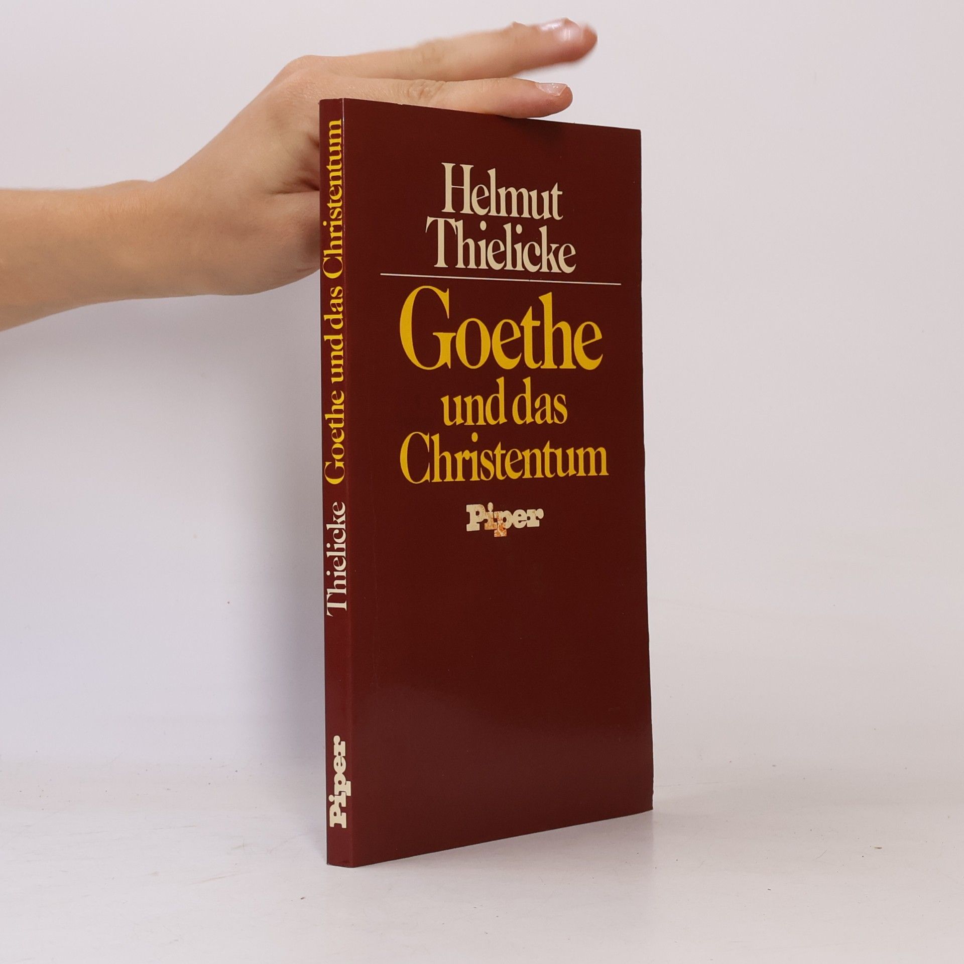 Helmut Thielicke Goethe und das Christentum