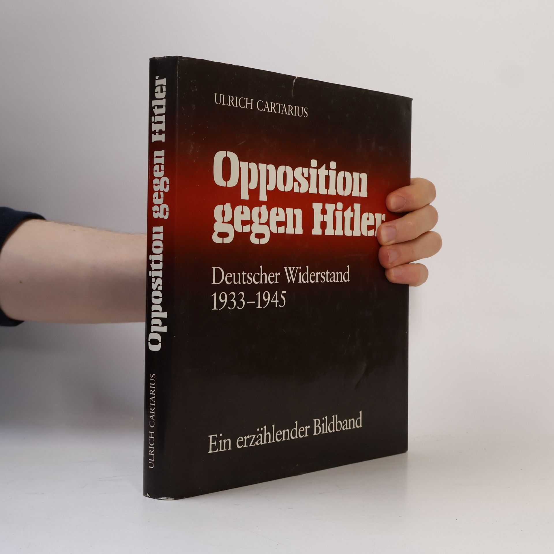 Ulrich Cartarius Opposition gegen Hitler