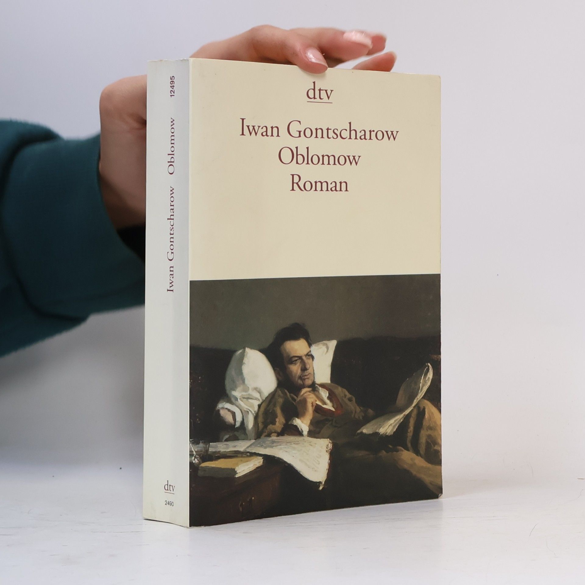Ivan Aleksandrovič Gončarov Oblomow