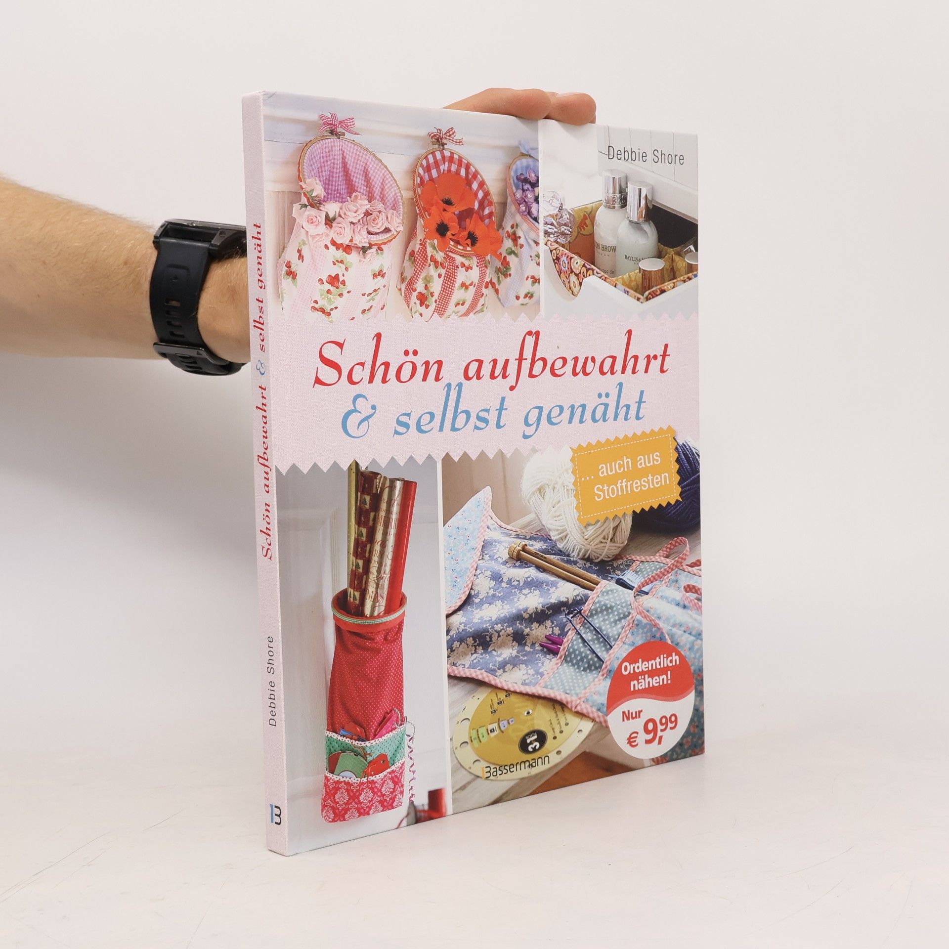 Debbie Shore Schön aufbewahrt & selbst genäht
