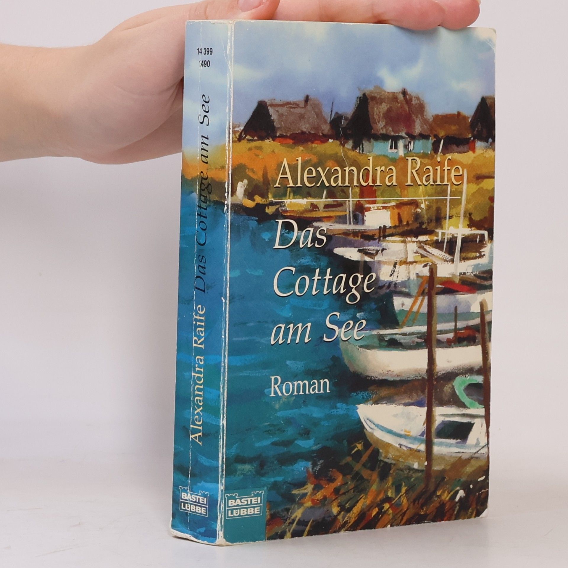Alexandra Raife Das Cottage am See