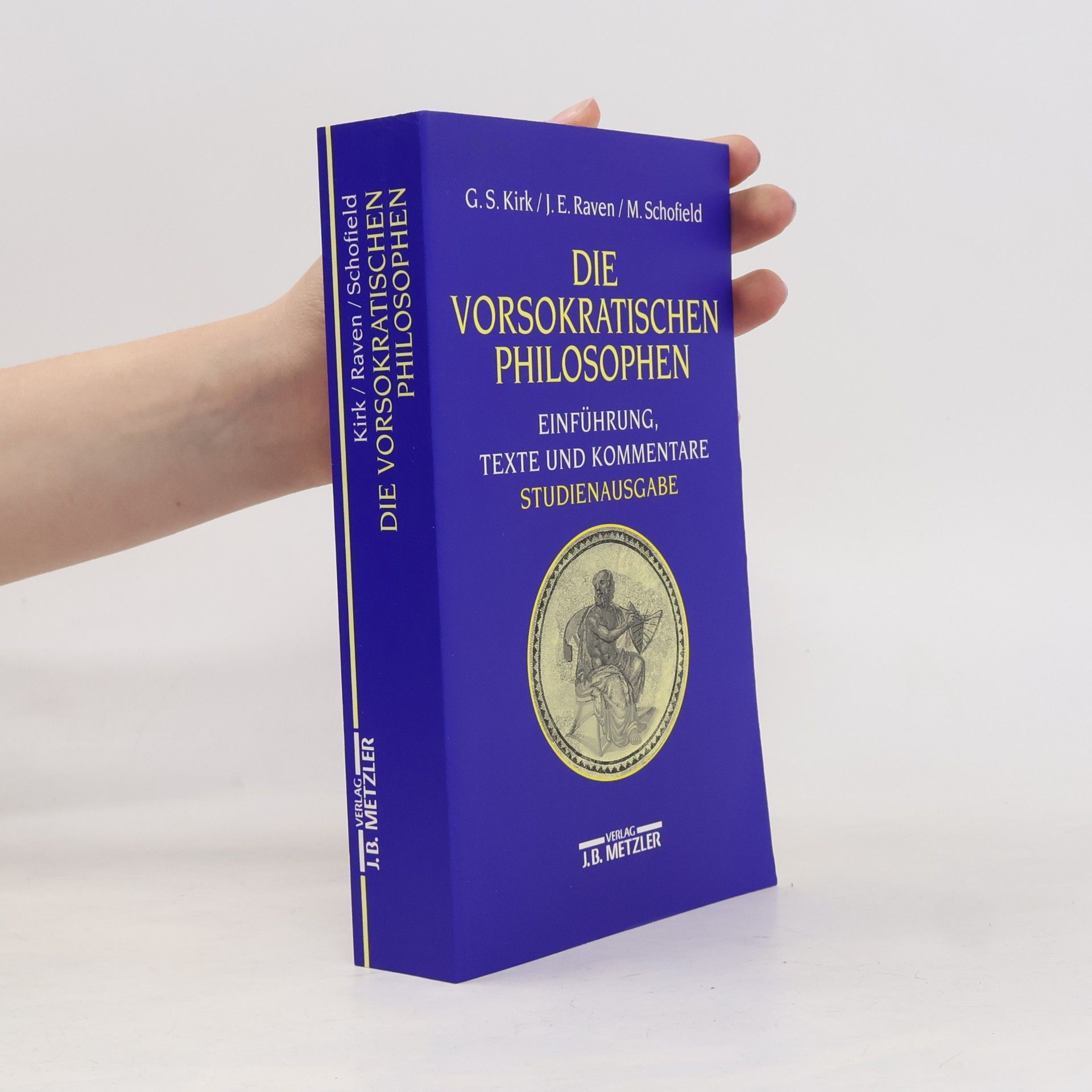 Geoffrey S. Kirk Die vorsokratischen Philosophen