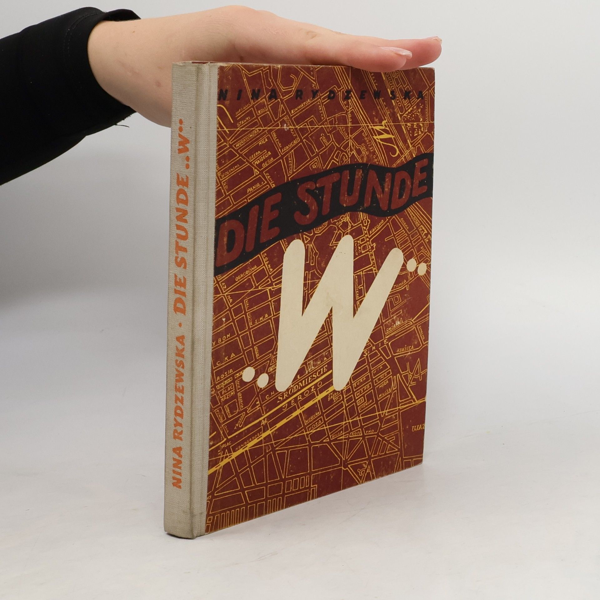 Nina Rydzewska Die stunde “W”