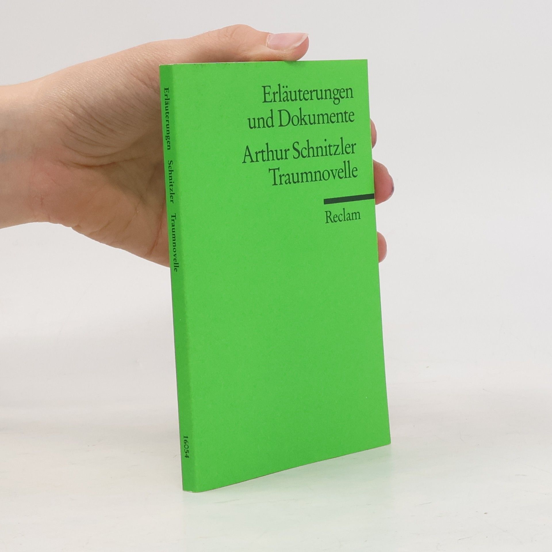 Erläuterungen und Dokumente: Arthur Schnitzler, Traumnovelle