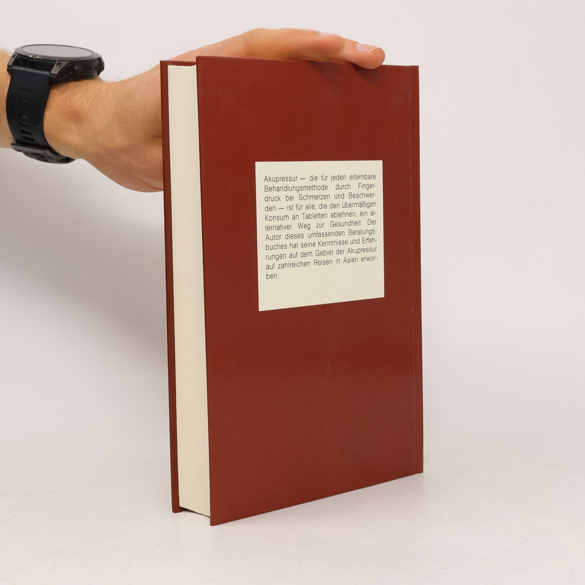 Autorenkollektiv Das Große Akupressur Buch. Schmerzfrei ohne Tabletten