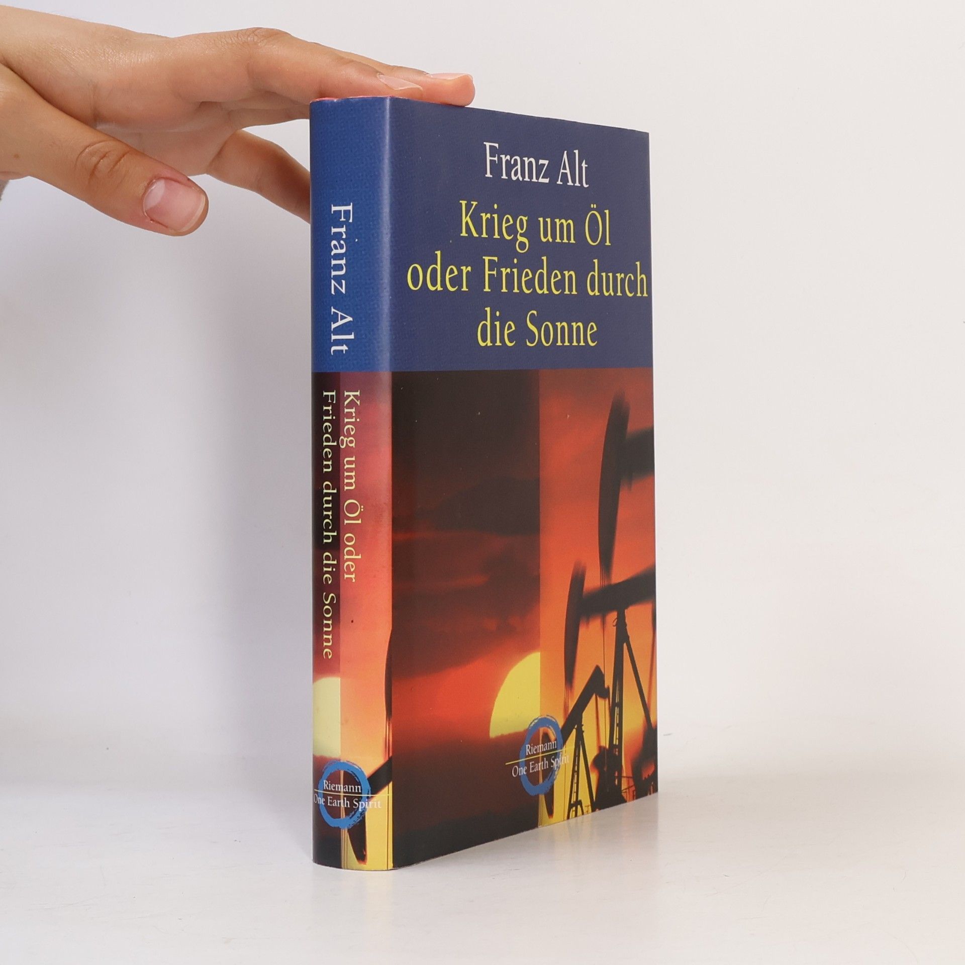Krieg um Öl oder Frieden durch die Sonne