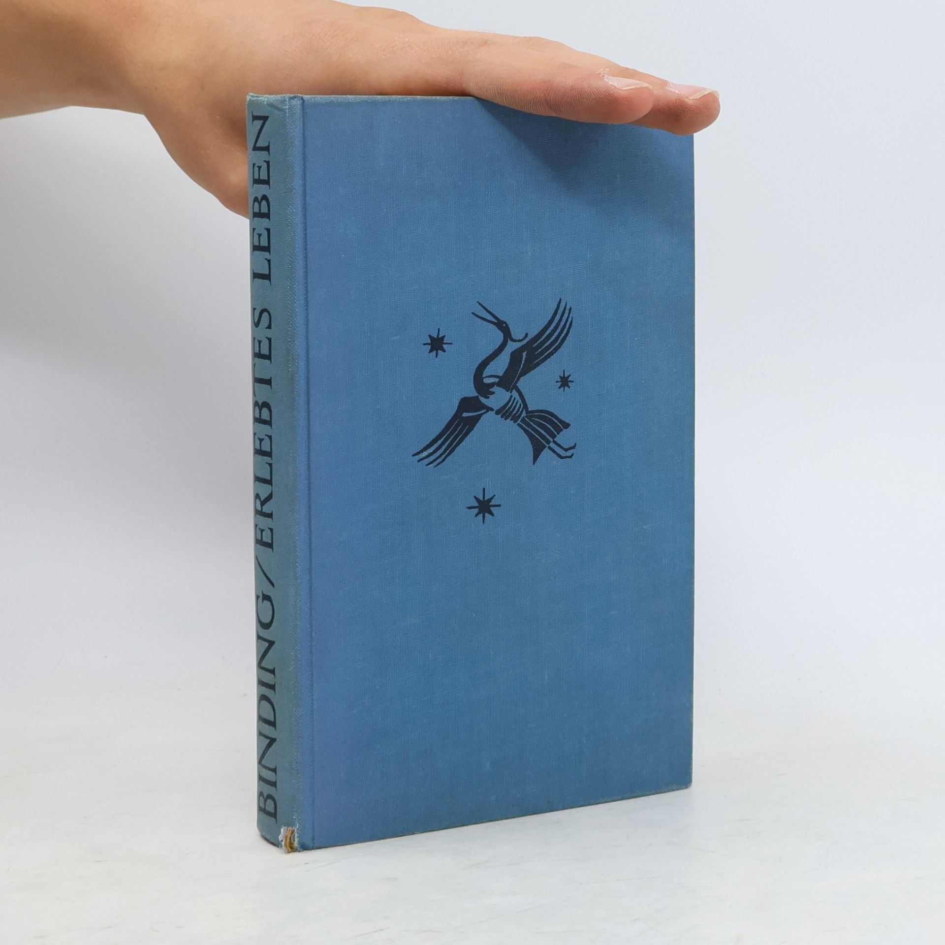 Rudolf Georg Binding Erlebtes Leben