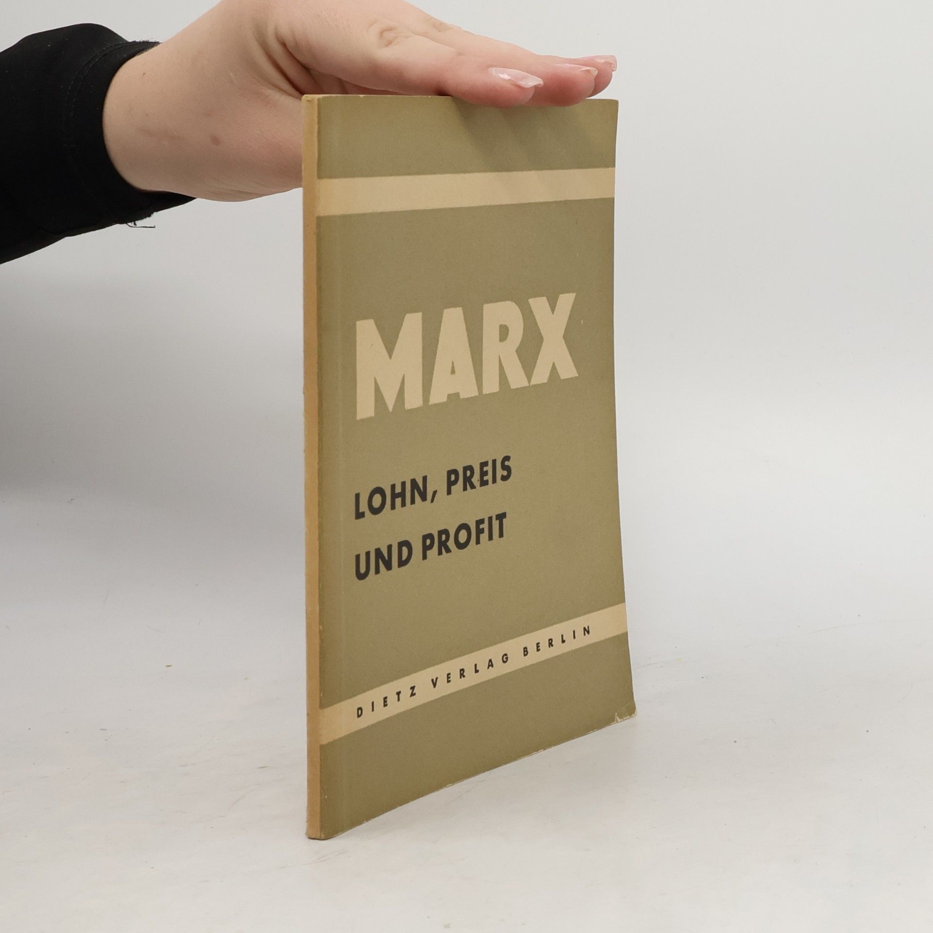 Karl Marx Lohn, Preis und Profit