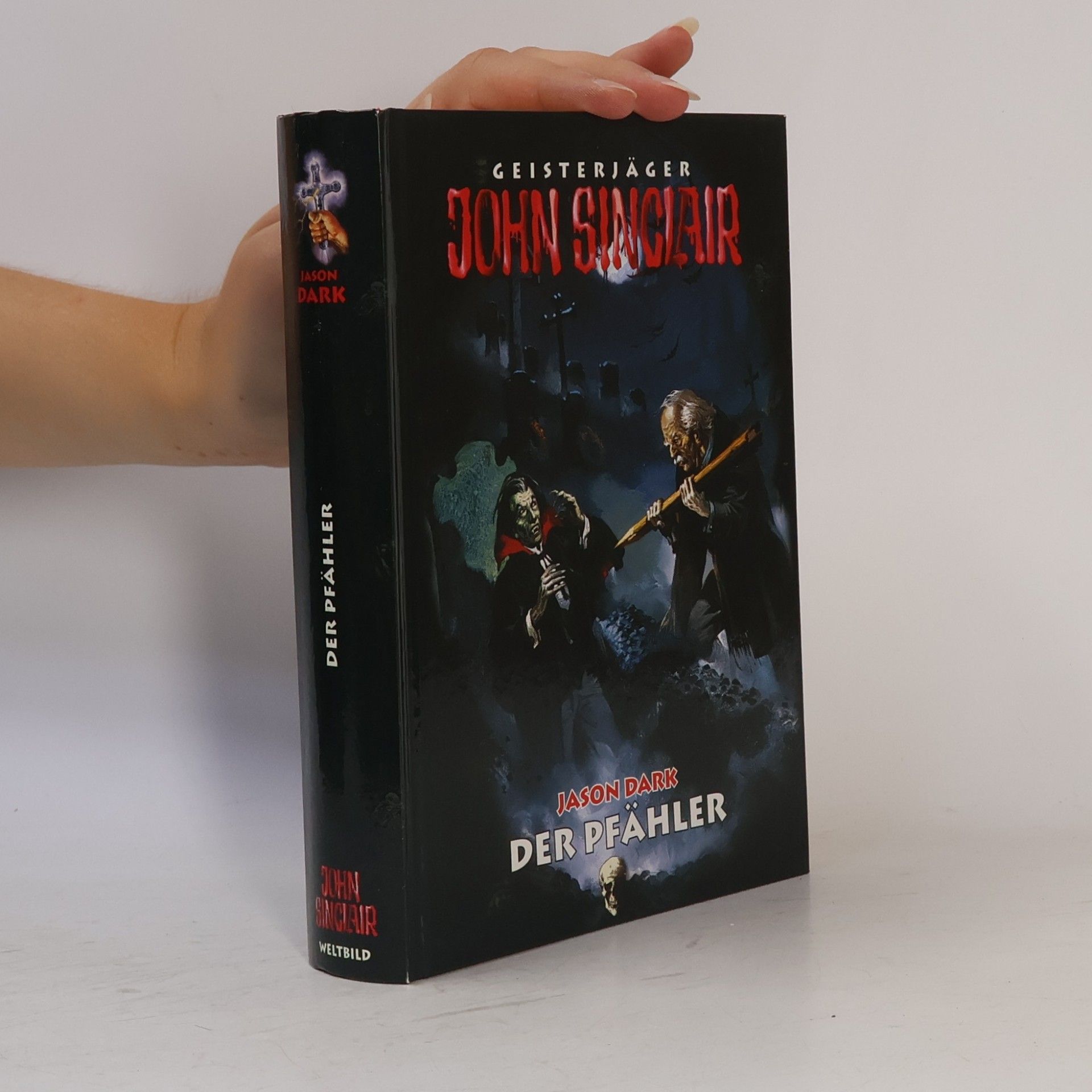 Jason Dark John Sinclair. Der Pfähler