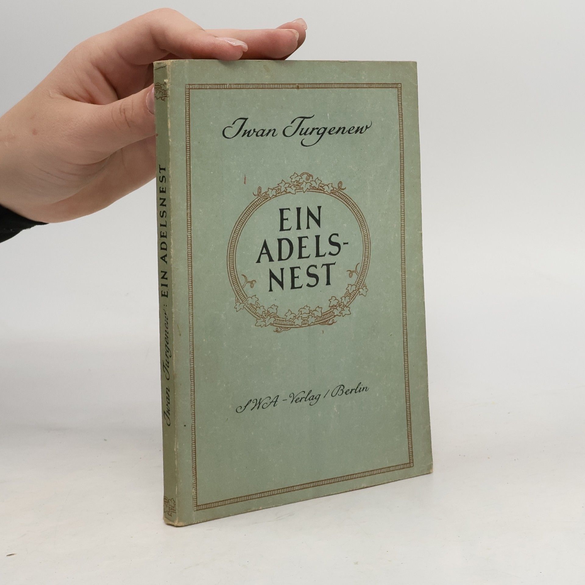 Ivan Turgenev Ein Adelsnest