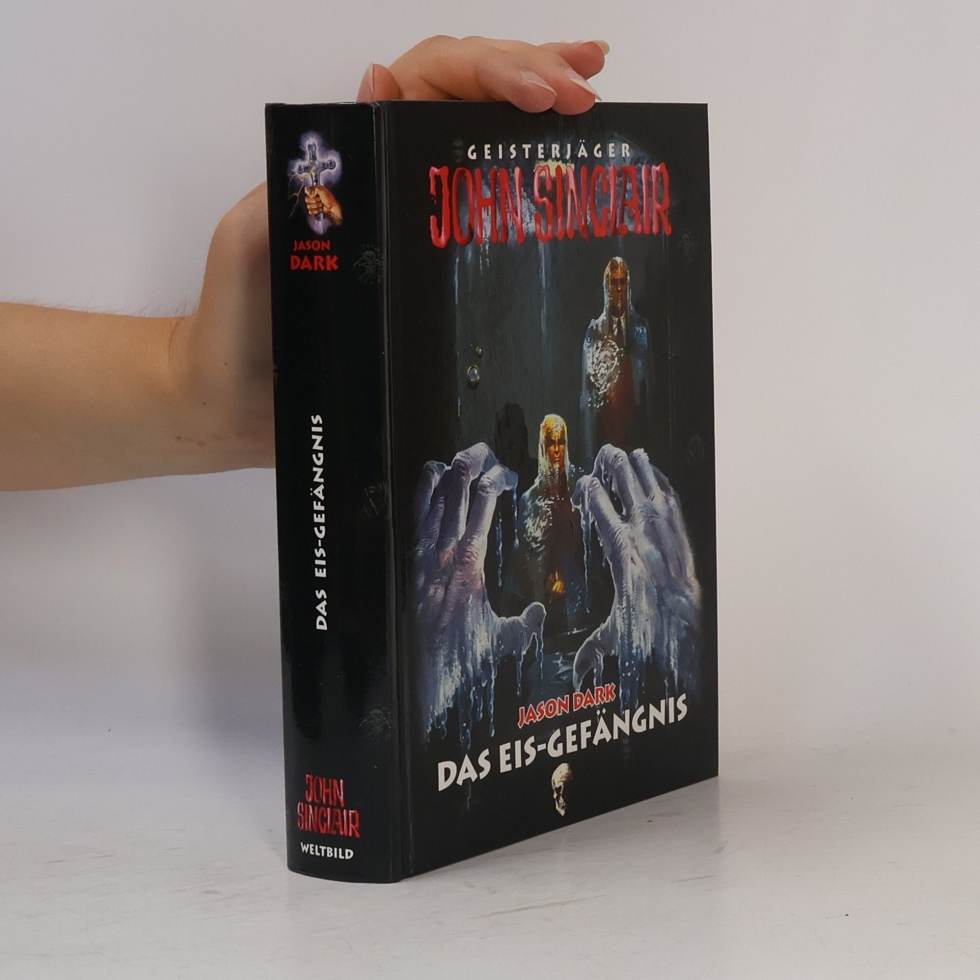 Jason Dark John Sinclair. Das Eis-Gefängnis
