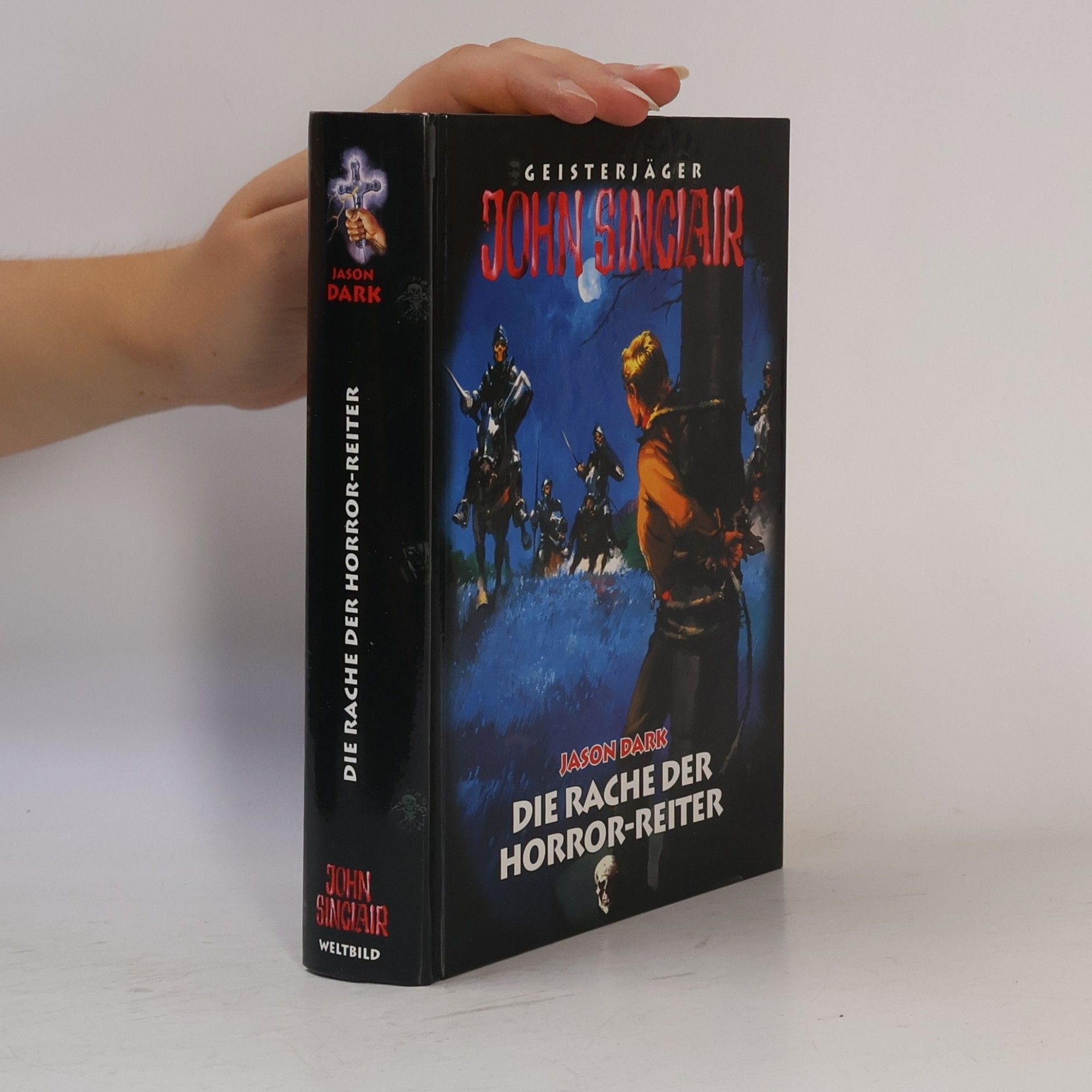 Jason Dark John Sinclair. Die Rache der Horror-Reiter