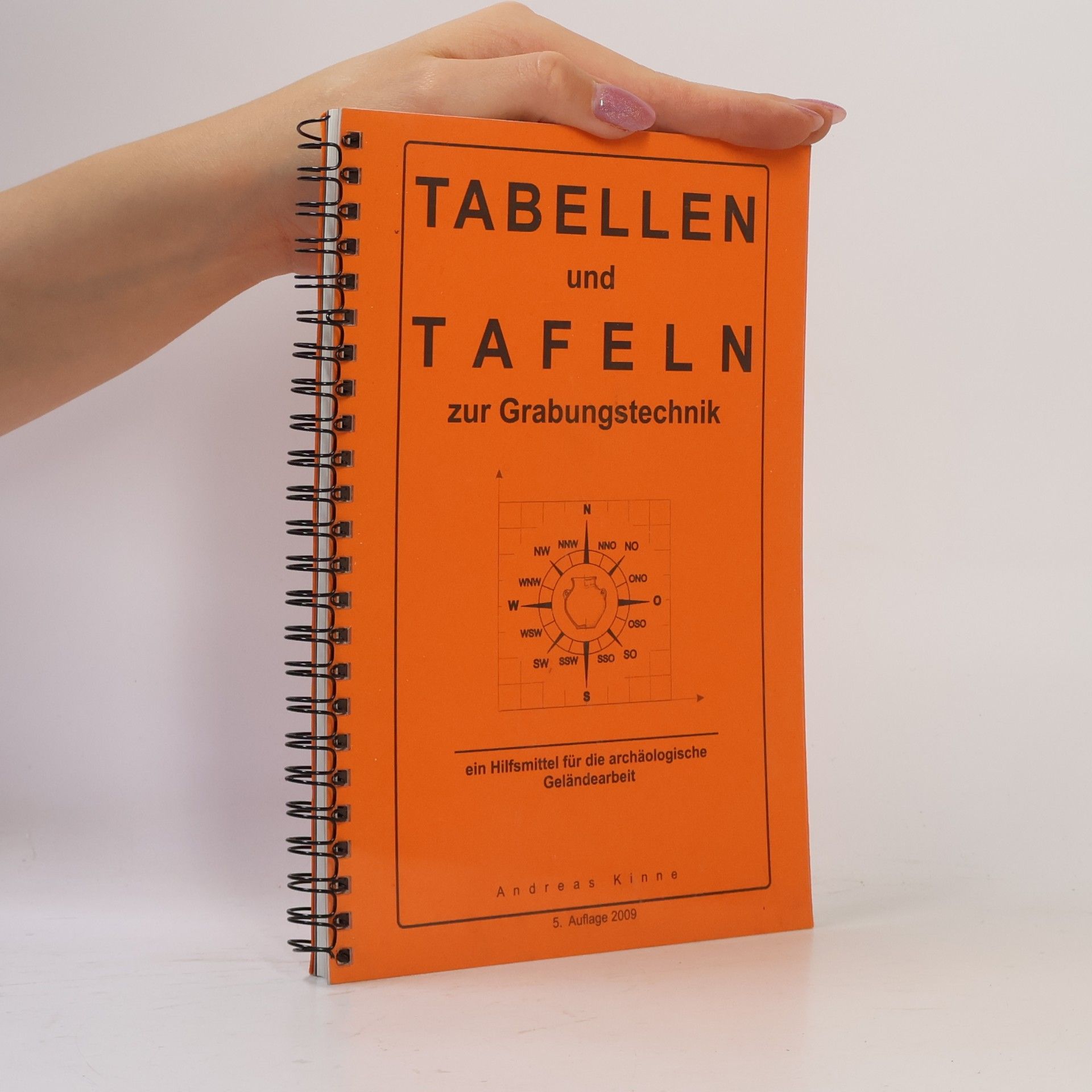 kolektiv Tabellen und Tafeln zur Grabungstechnik