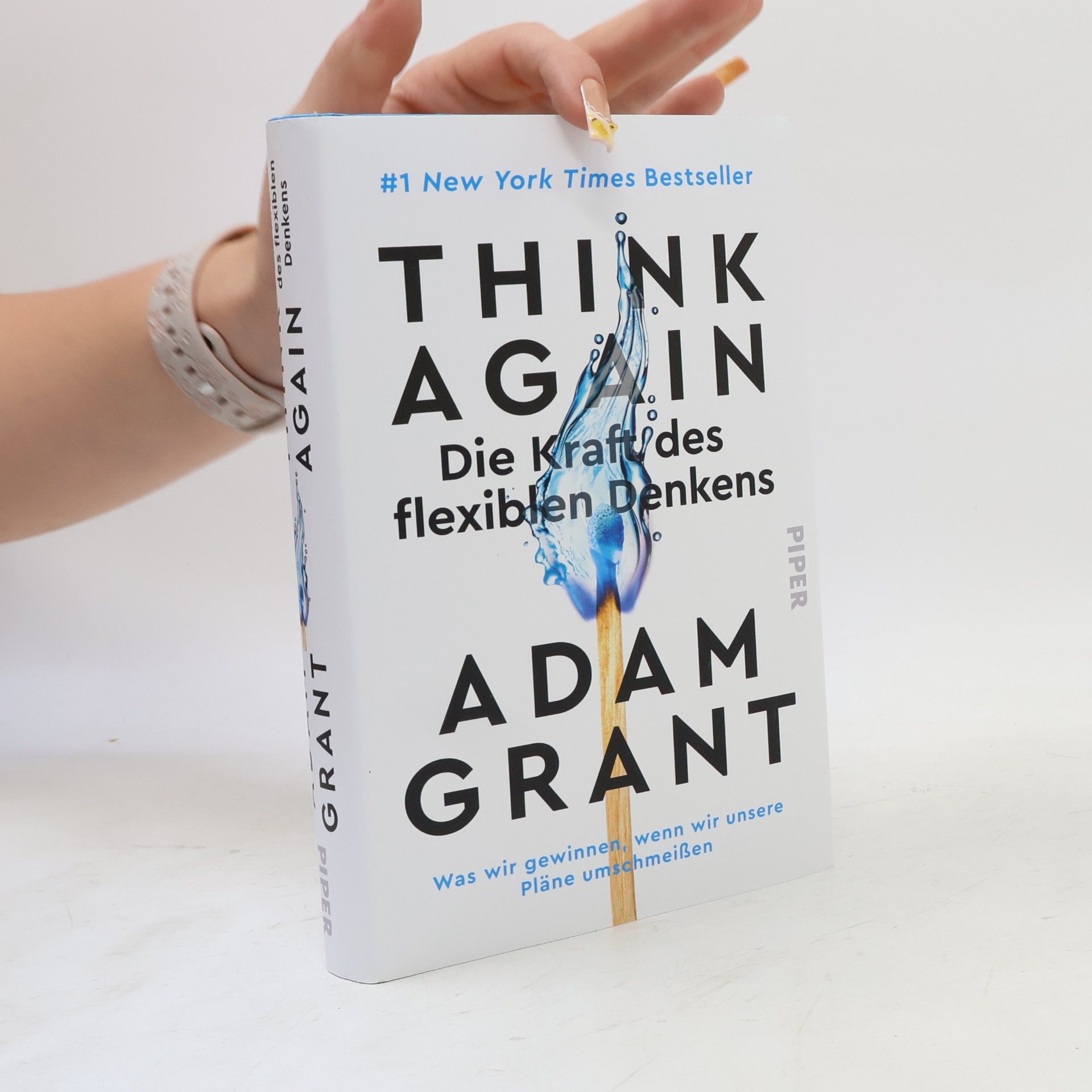 Adam M Grant Think Again - Die Kraft des flexiblen Denkens