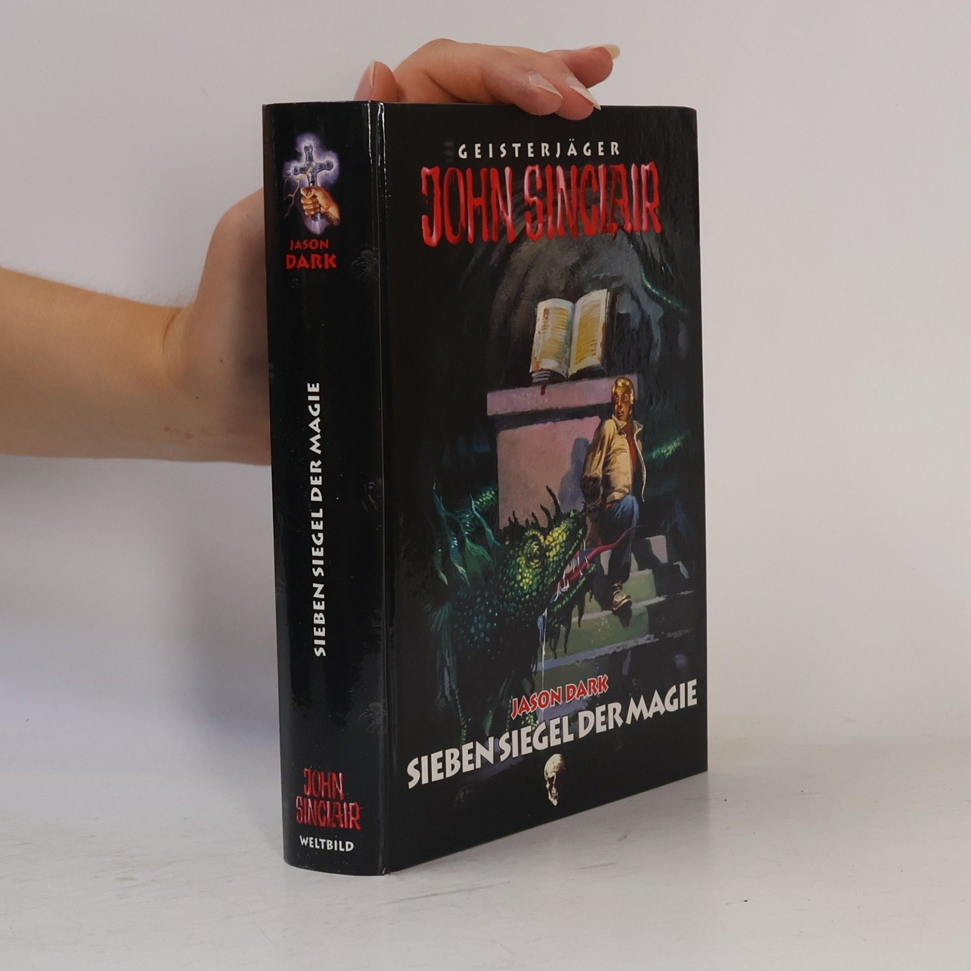 Jason Dark Geisterjäger John Sinclair. Sieben Siegel der Magie