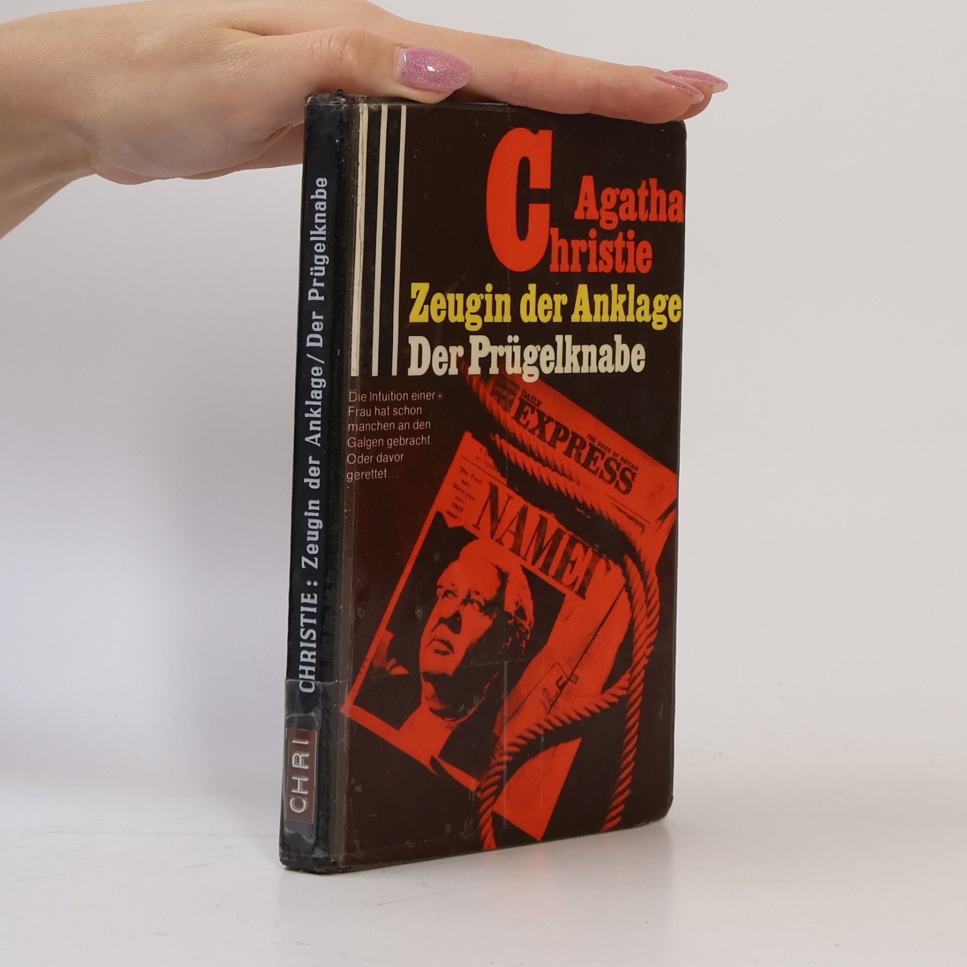 Agatha Christie Zeugin der Anklage. Der Prügelknabe