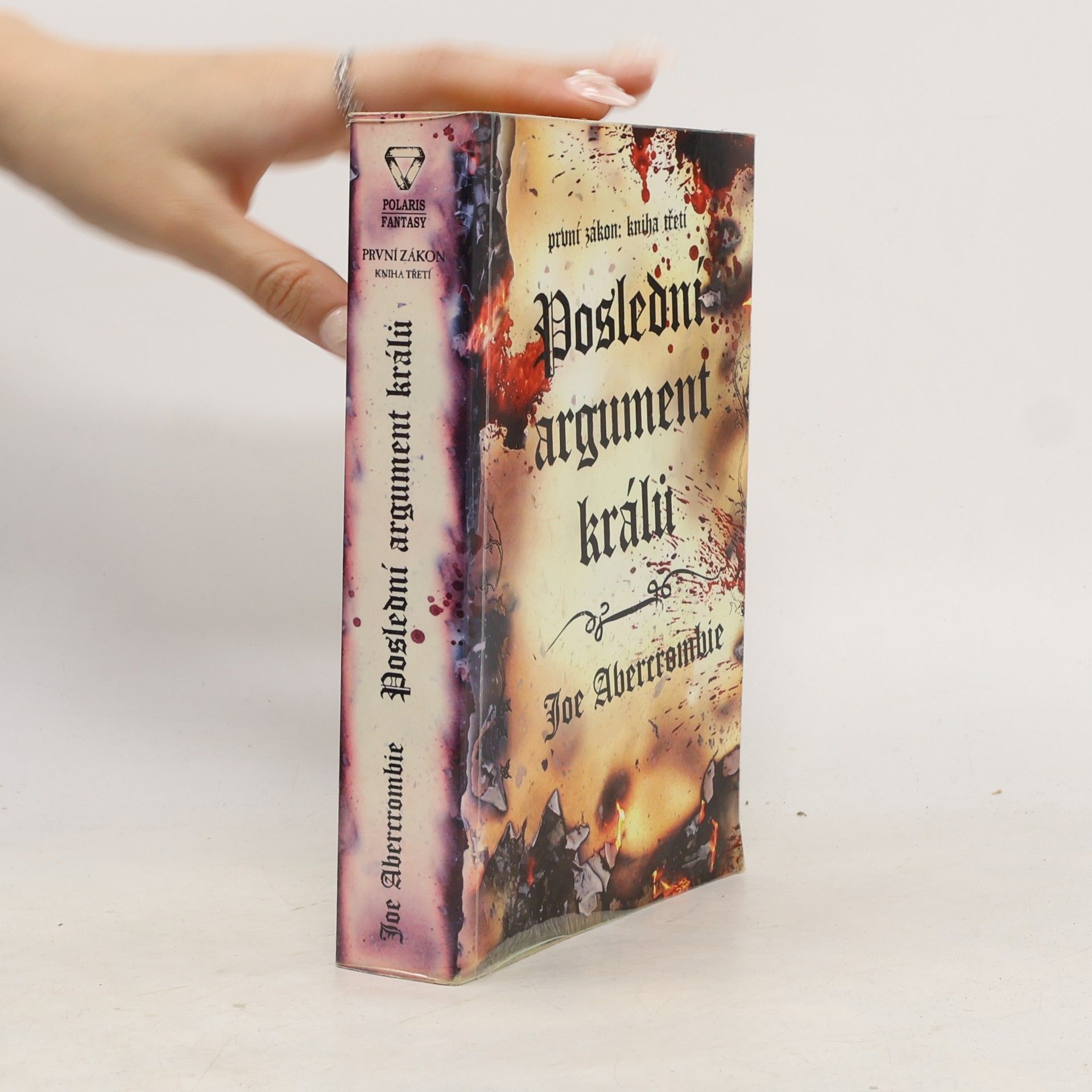 Joe Abercrombie První zákon. Kniha třetí, Poslední argument králů