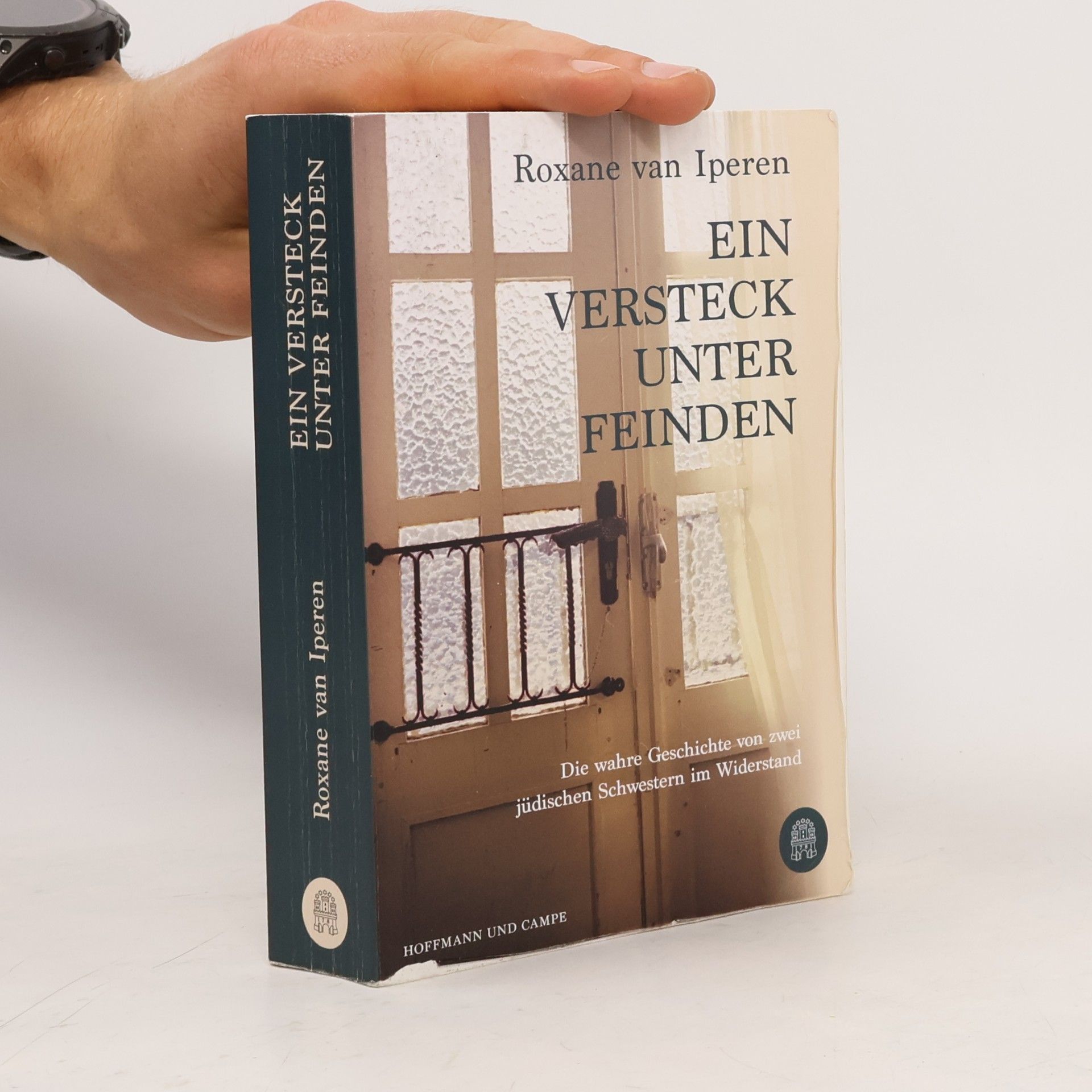 Roxane van Iperen Ein Versteck unter Feinden