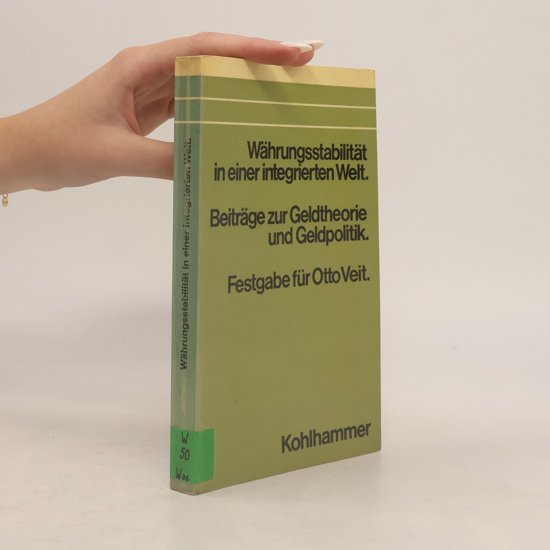 Währungsstabilität in einer integrierten Welt