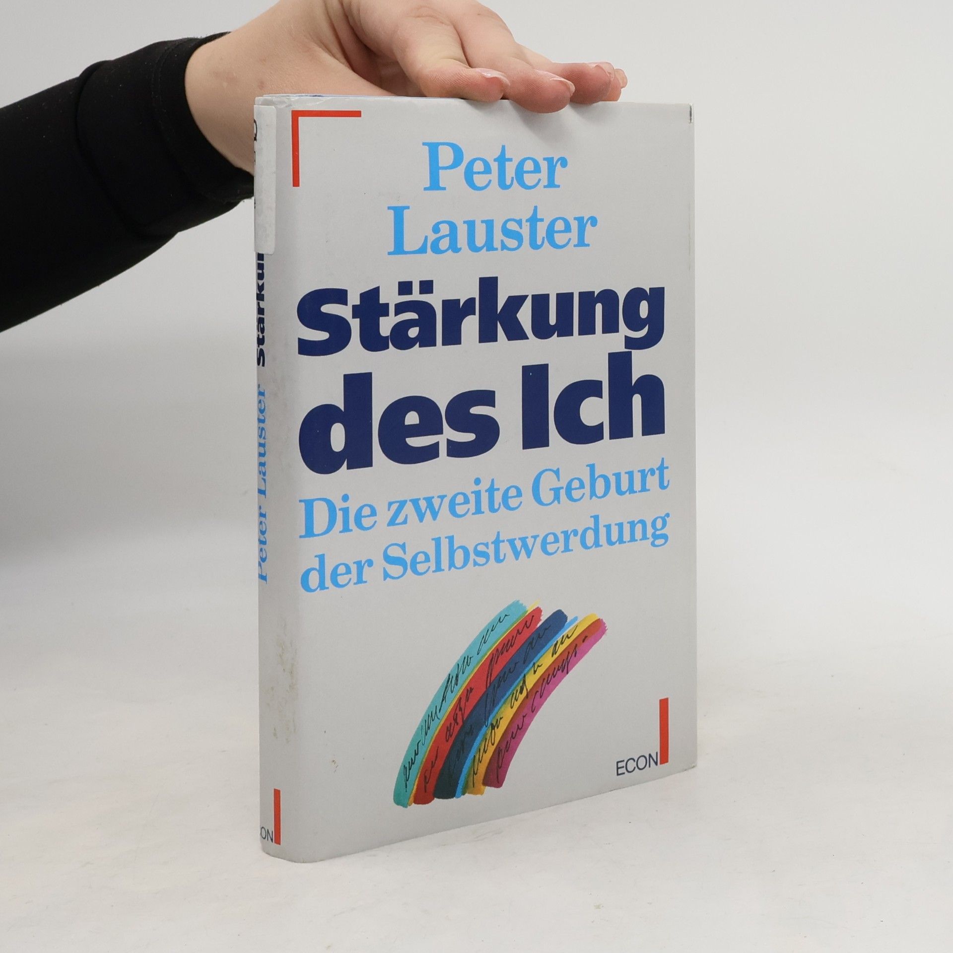 Peter Lauster Stärkung des Ich