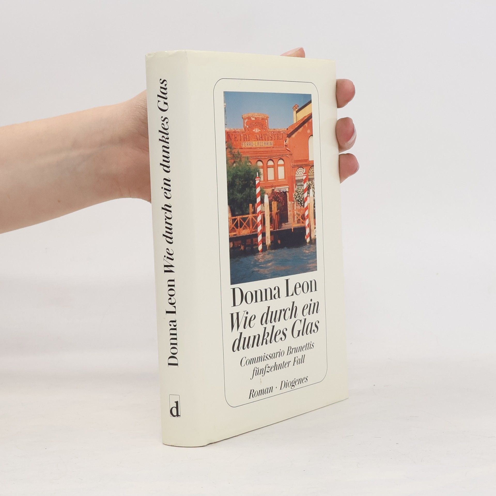 Donna Leon Wie durch ein dunkles Glas