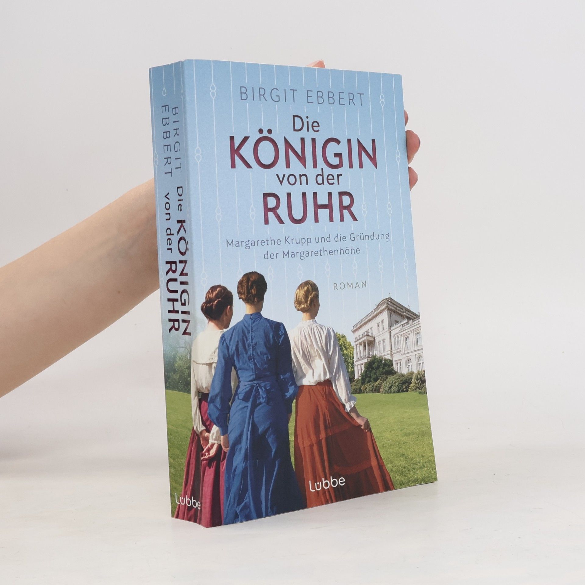 Birgit Ebbert Die Königin von der Ruhr