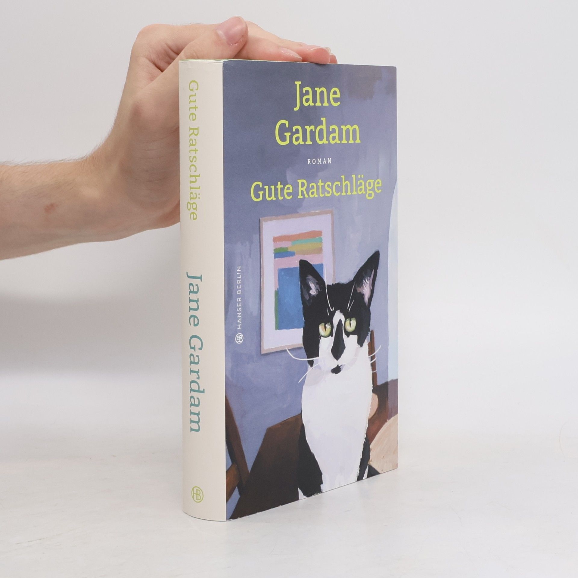 Jane Gardam Gute Ratschläge