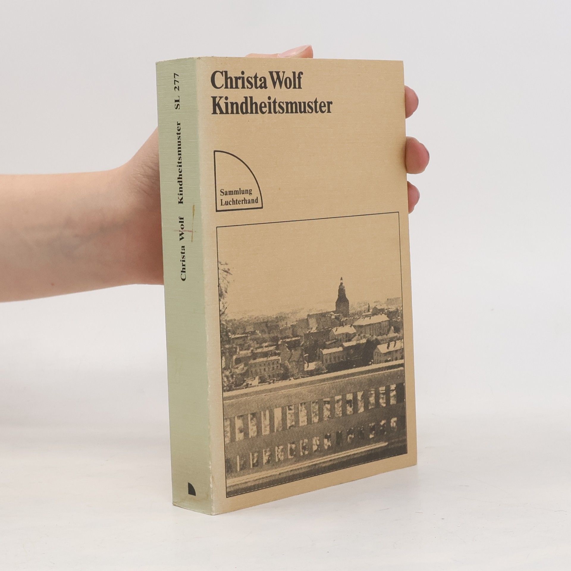 Christa Wolf Kindheitsmuster