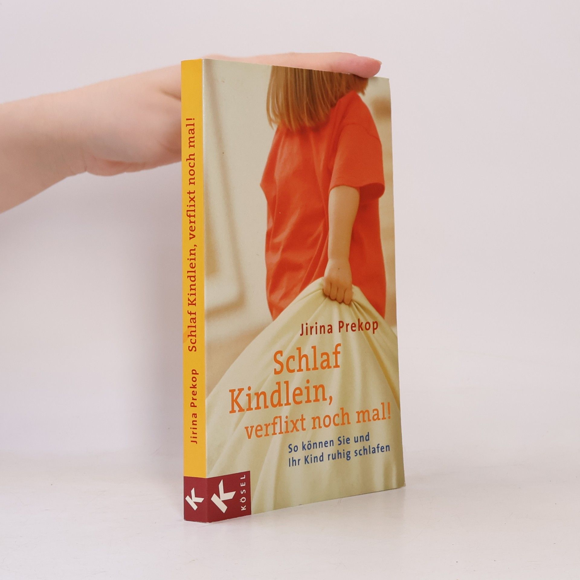 Jiřina Prekopová Schlaf Kindlein, verflixt noch mal!