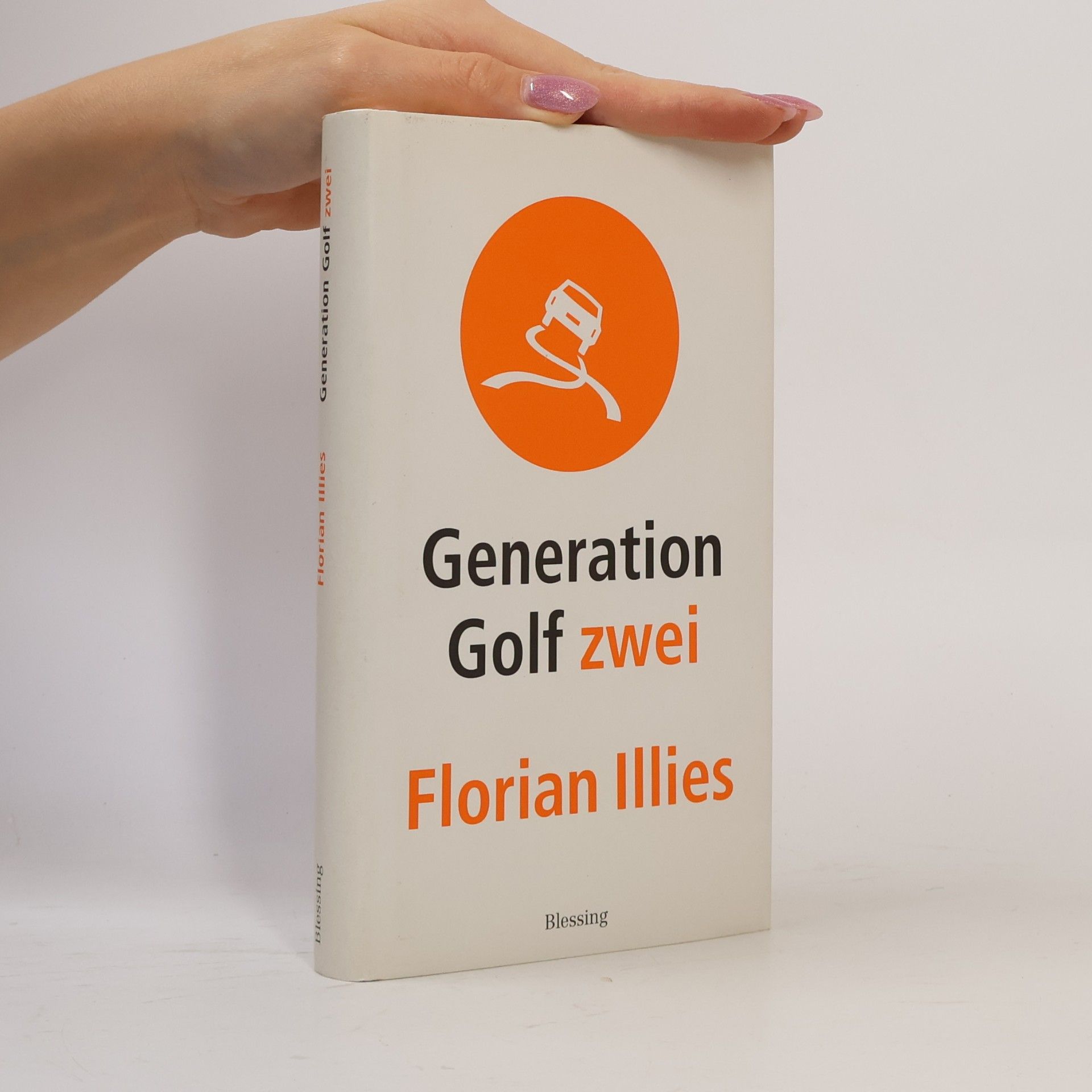 Florian Illies Generation Golf 2