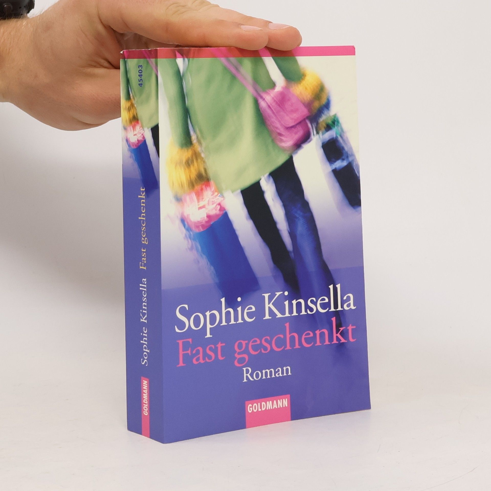 Sophie Kinsella Fast geschenkt