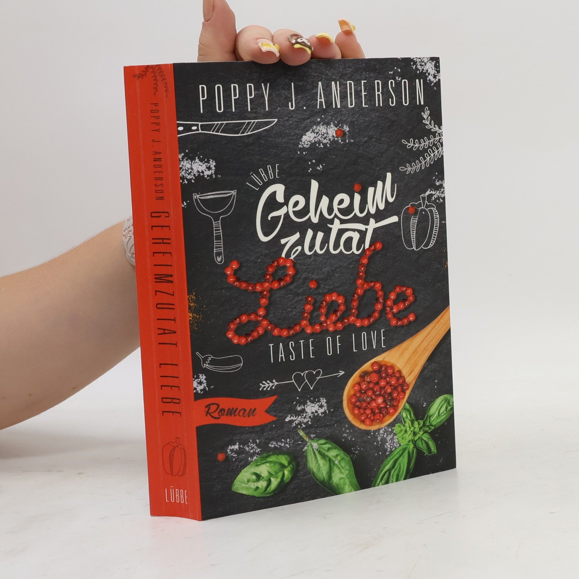 Poppy J. Anderson Taste of Love - Geheimzutat Liebe