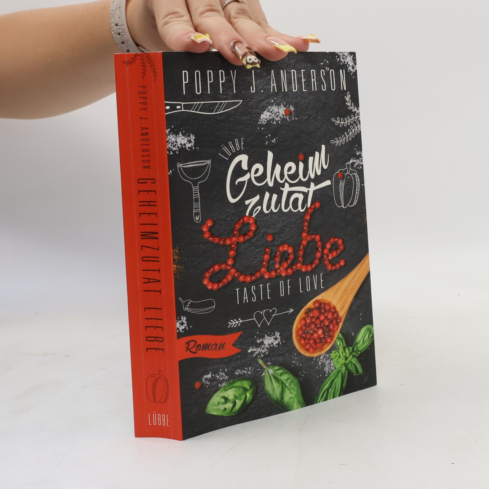 Poppy J. Anderson Taste of Love - Geheimzutat Liebe