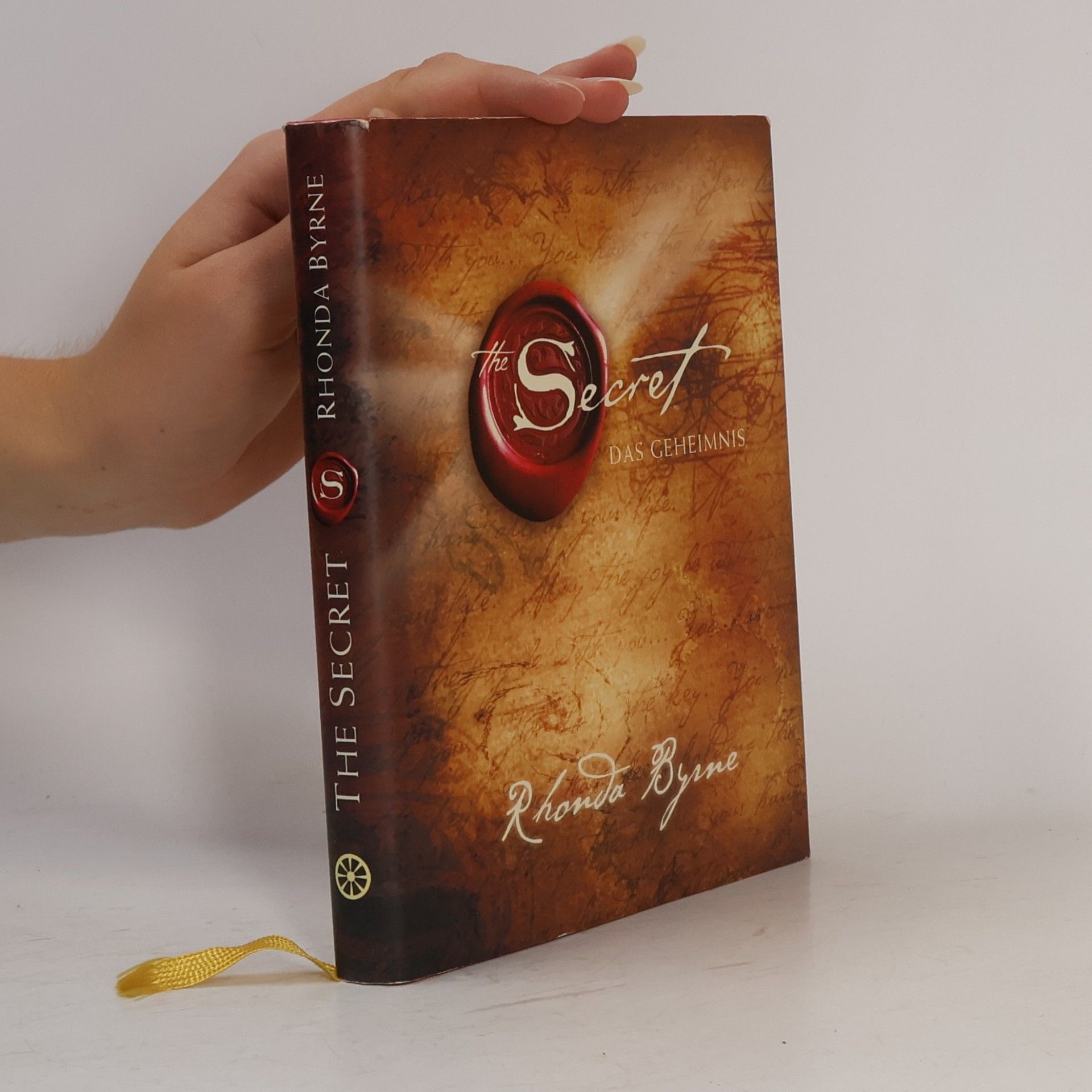 Rhonda Byrne The Secret. Das Geheimnis