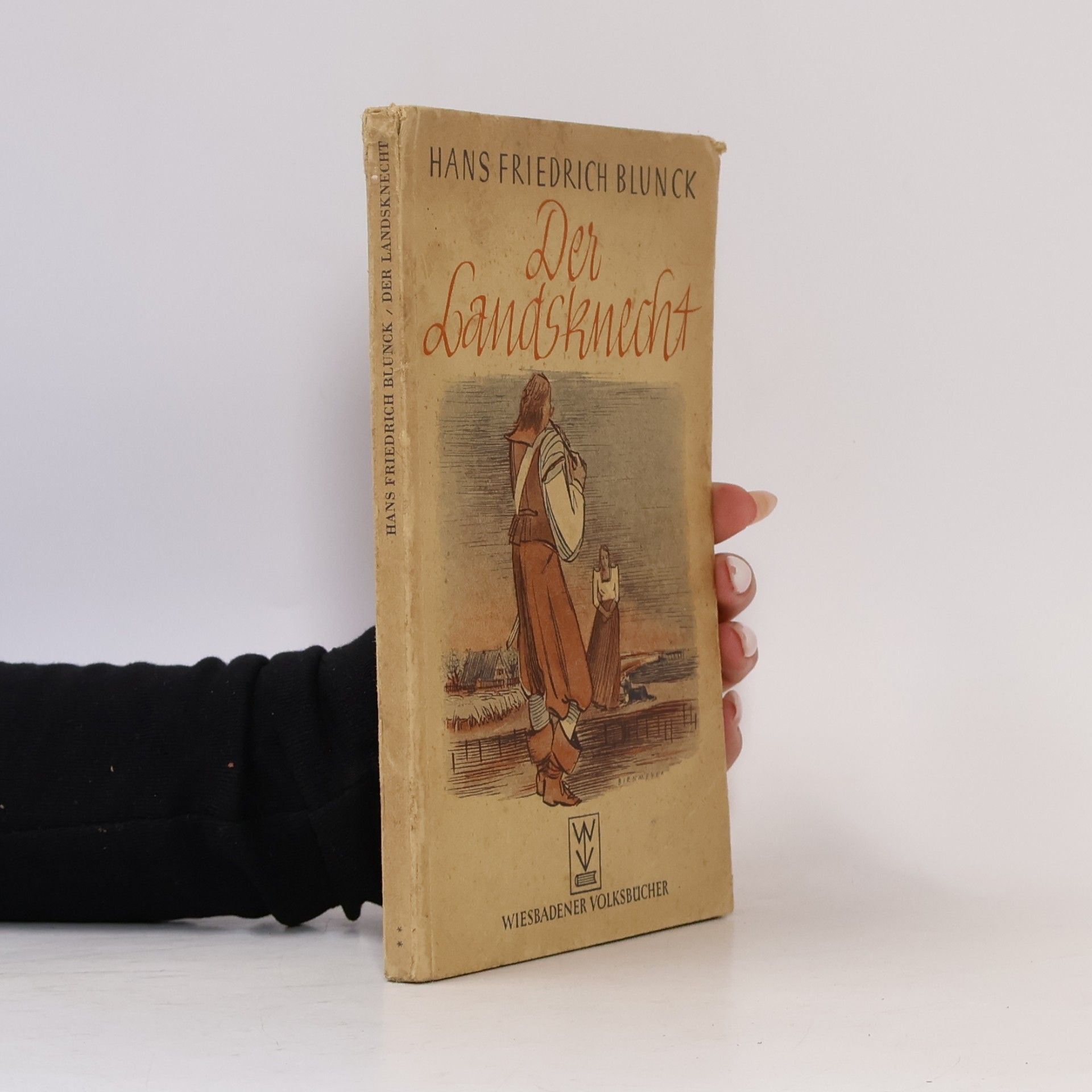 Helene Bettelheim-Gabillon Fürst Friedrich zu Schwarzenberg "der Landsknecht"