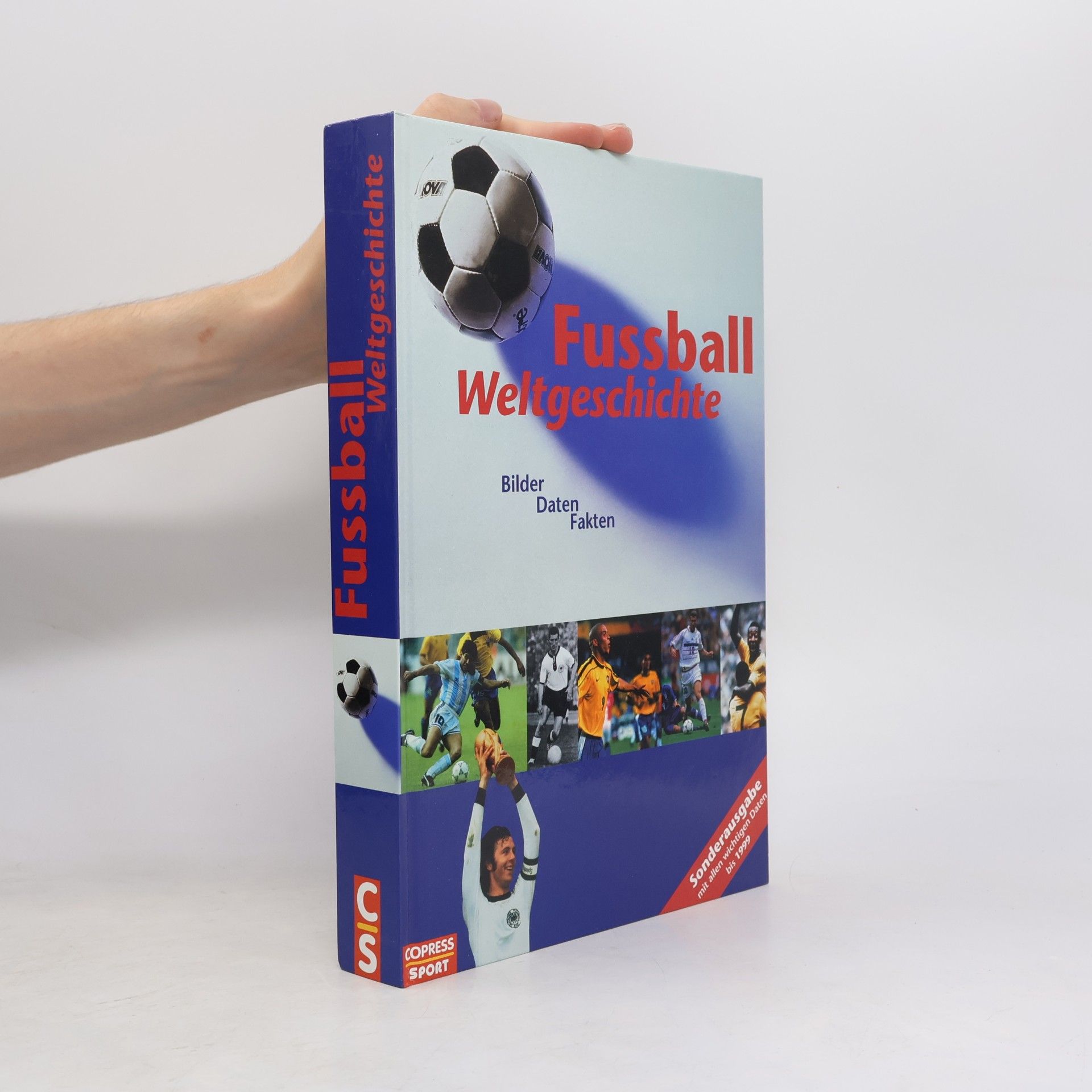 Karl-Heinz Huba Fußball-Weltgeschichte: Sonderausgabe