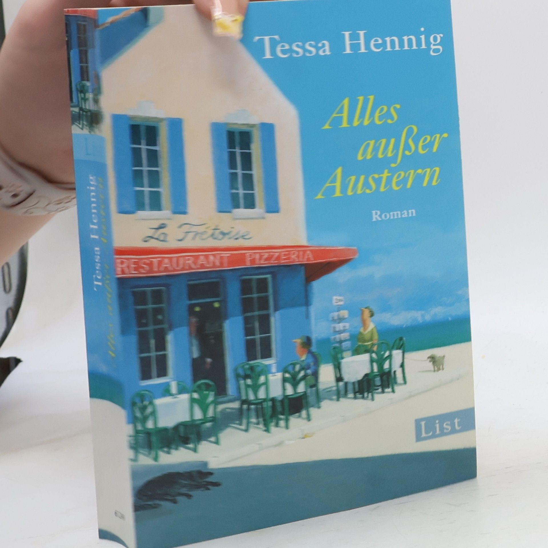 Tessa Hennig Alles außer Austern